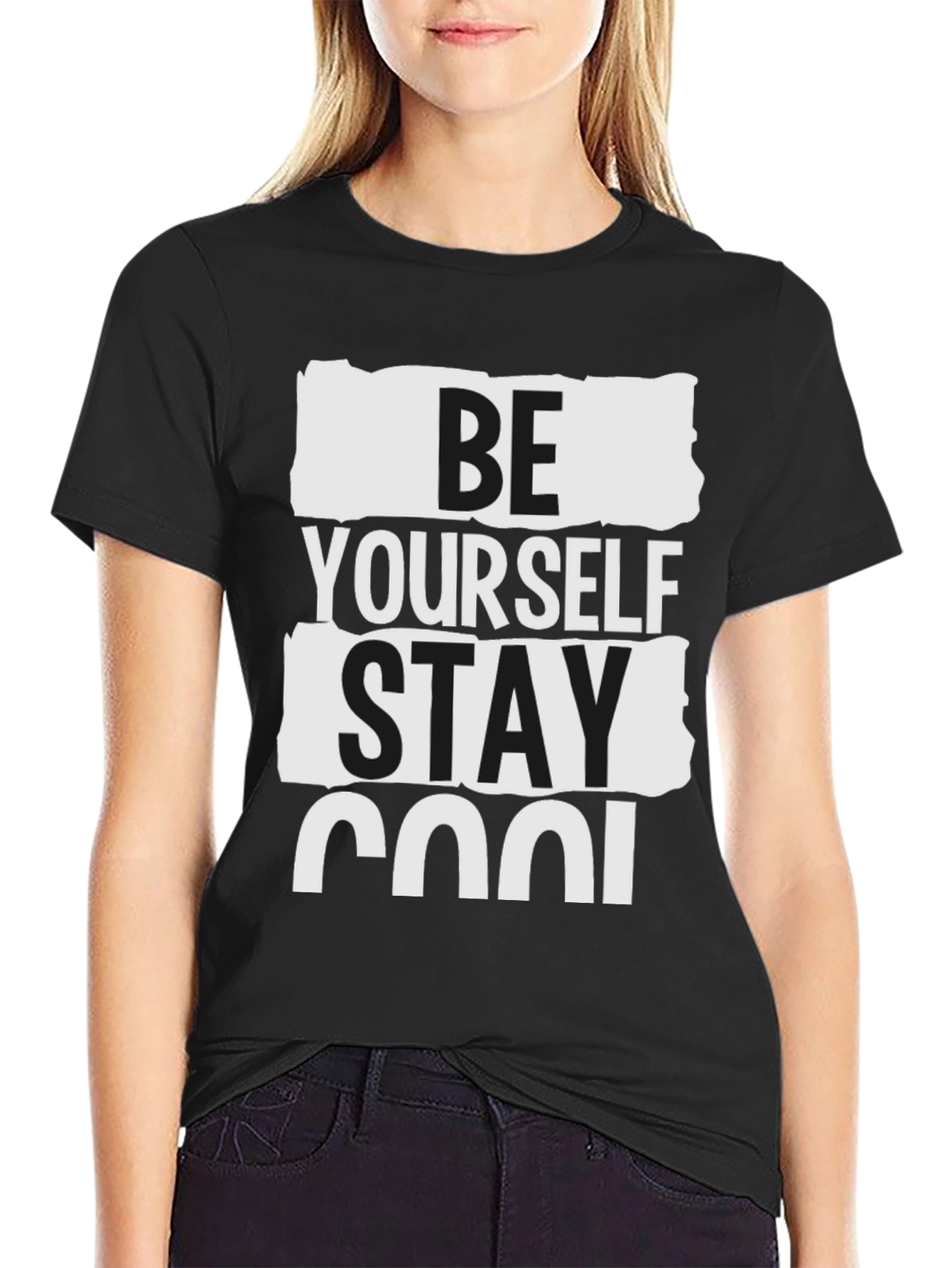 Be Yourself Stay Cool Graphic T-Shirt