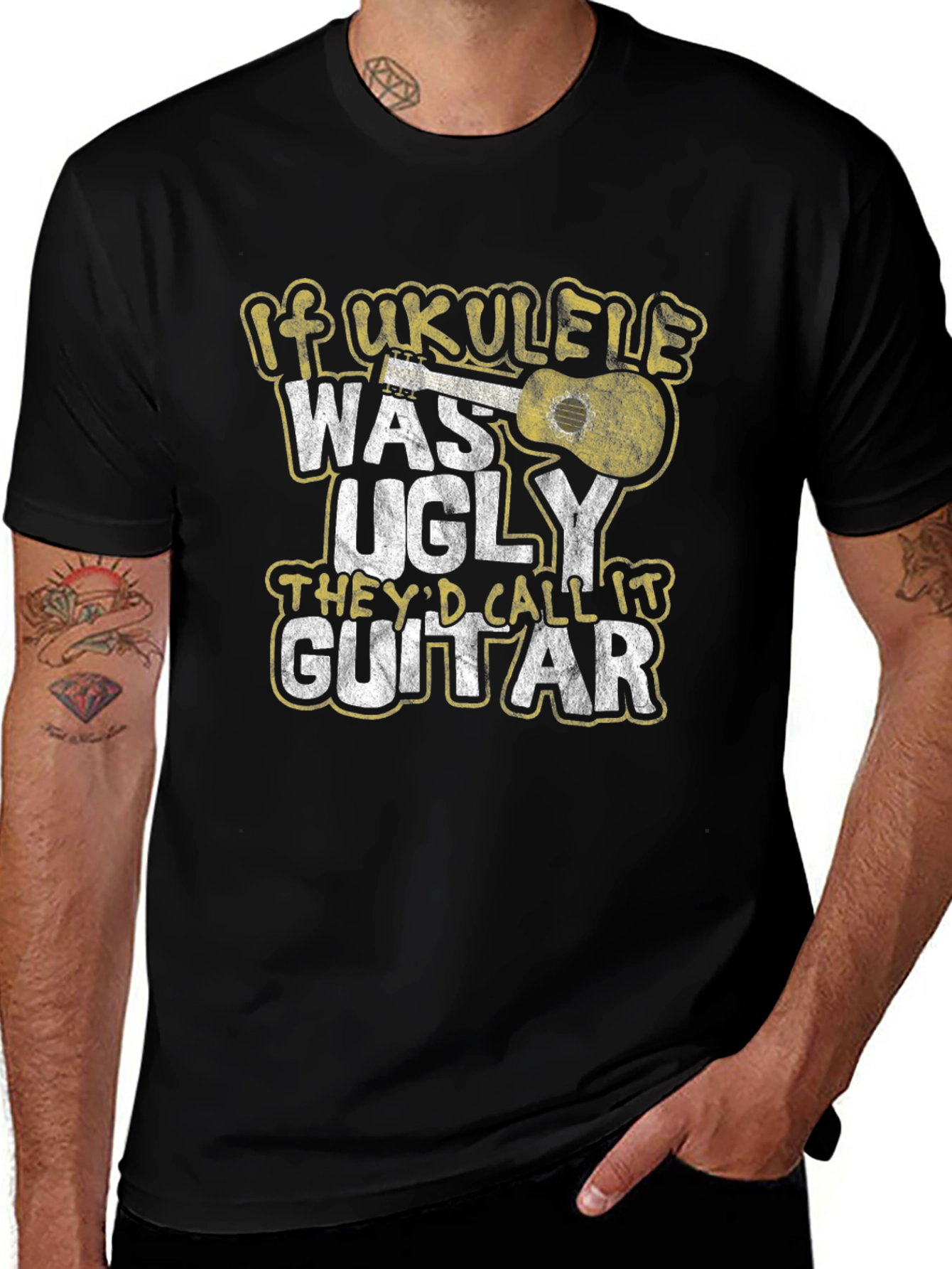 If Ukulele Was Ugly T-Shirt - Musician Humor Tee