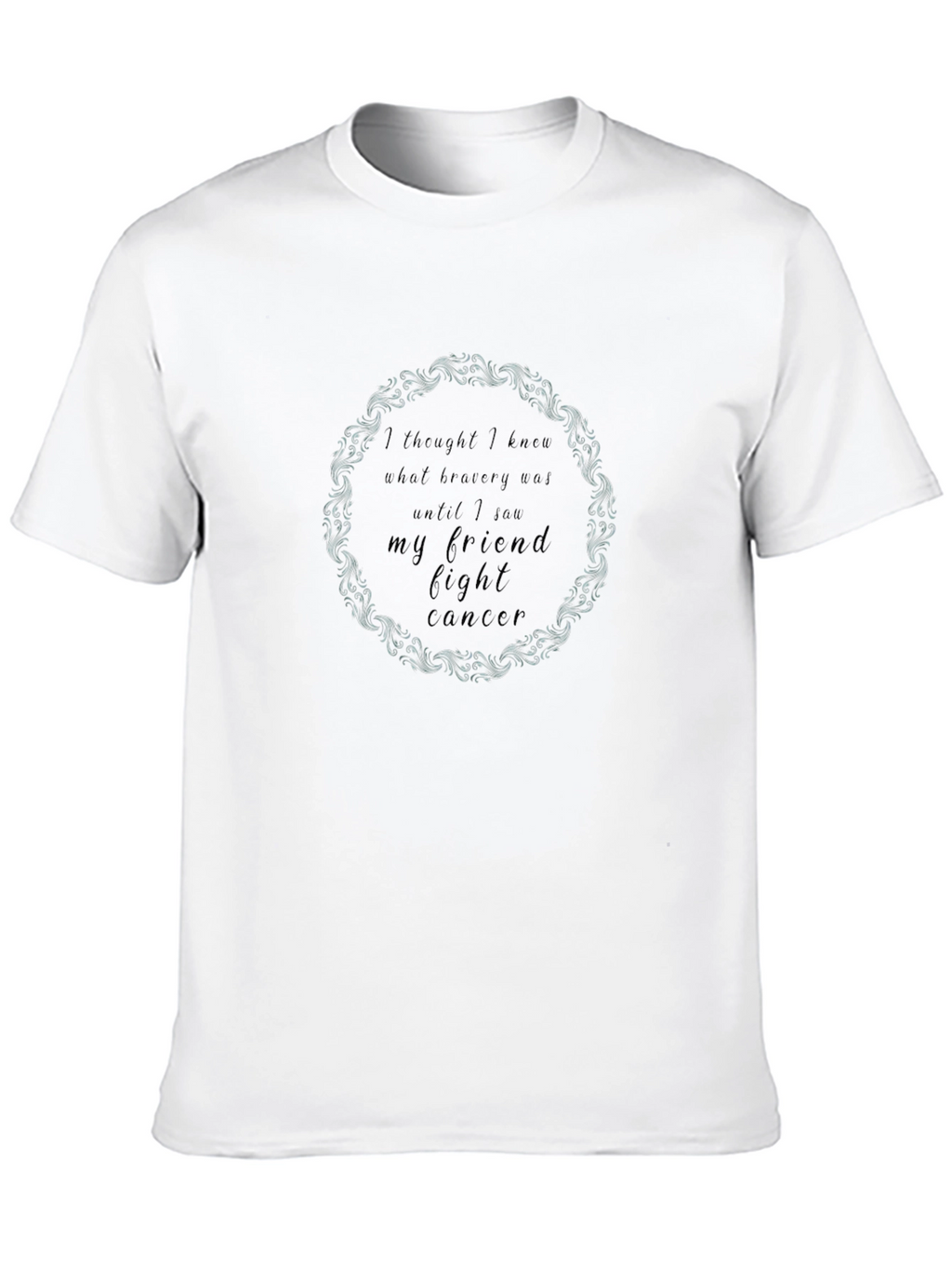 Inspirational Fight Cancer T-Shirt