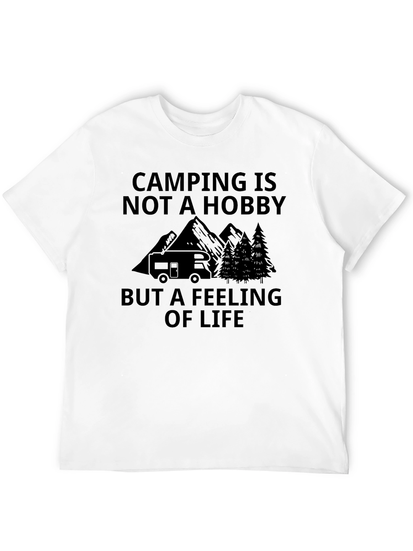 Camping is a Feeling T-Shirt