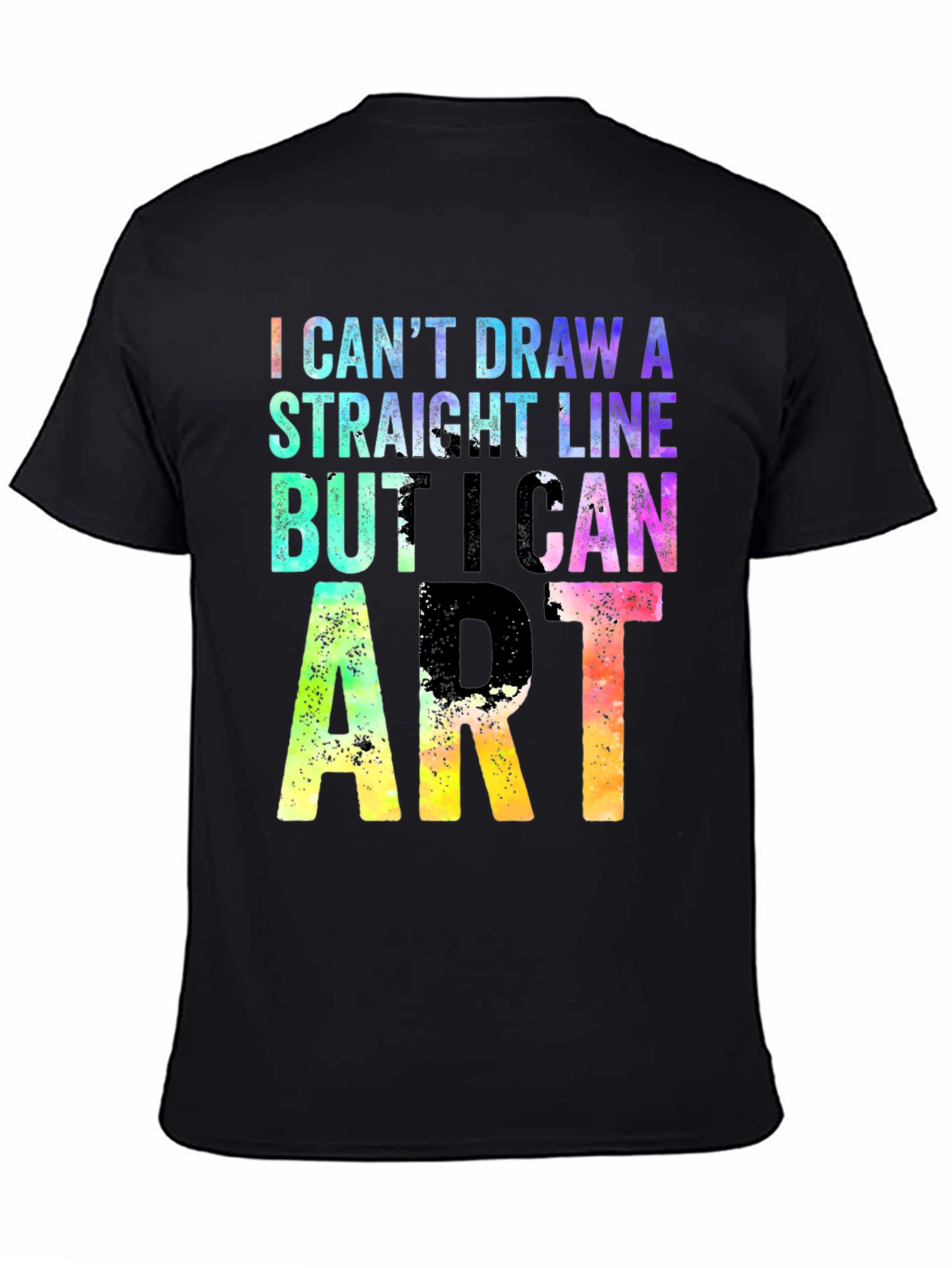 I Cant Draw A Straight Line But I Can Do Art T-Shirt
