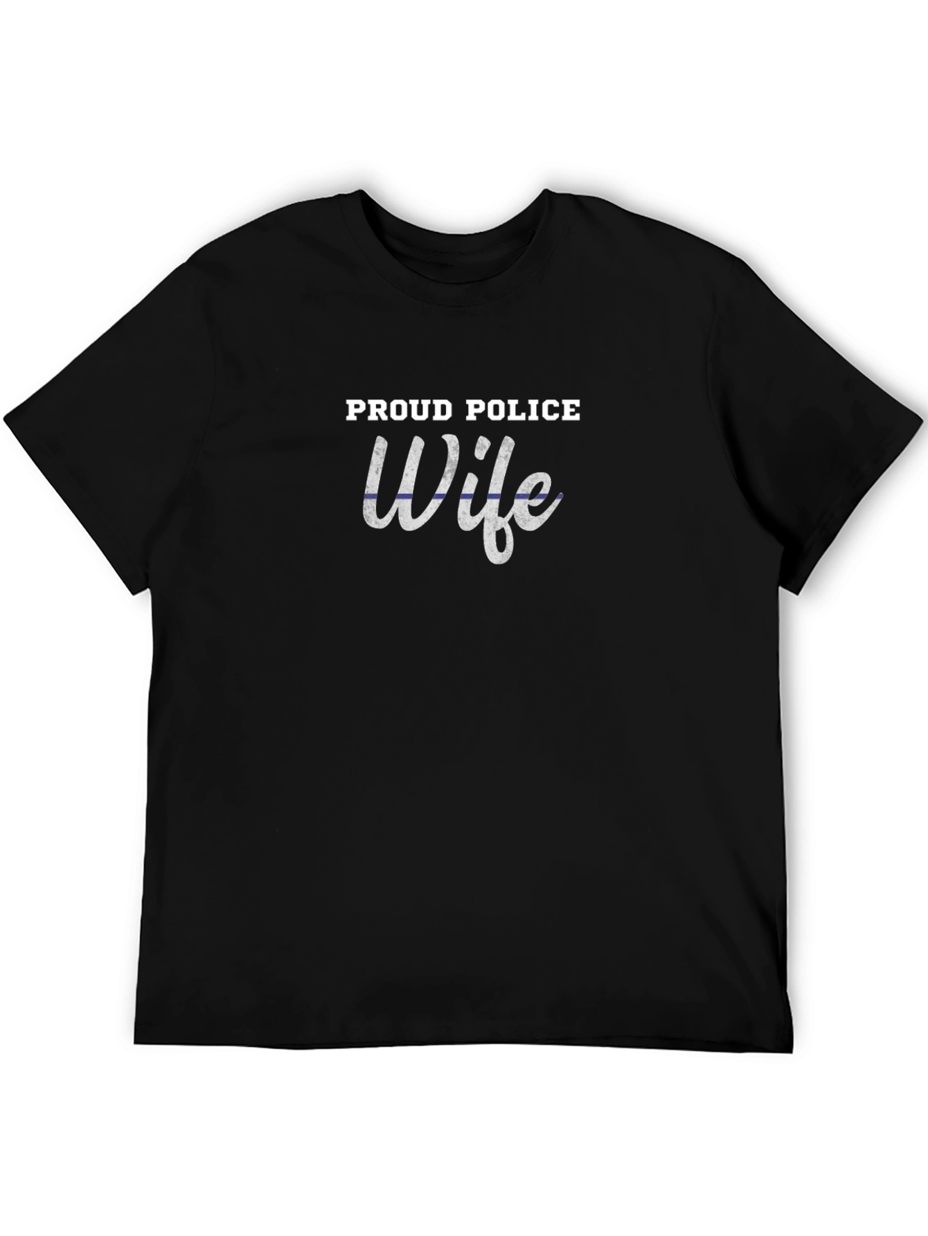 Proud Police Wife T-Shirt - Thin Blue Line Support