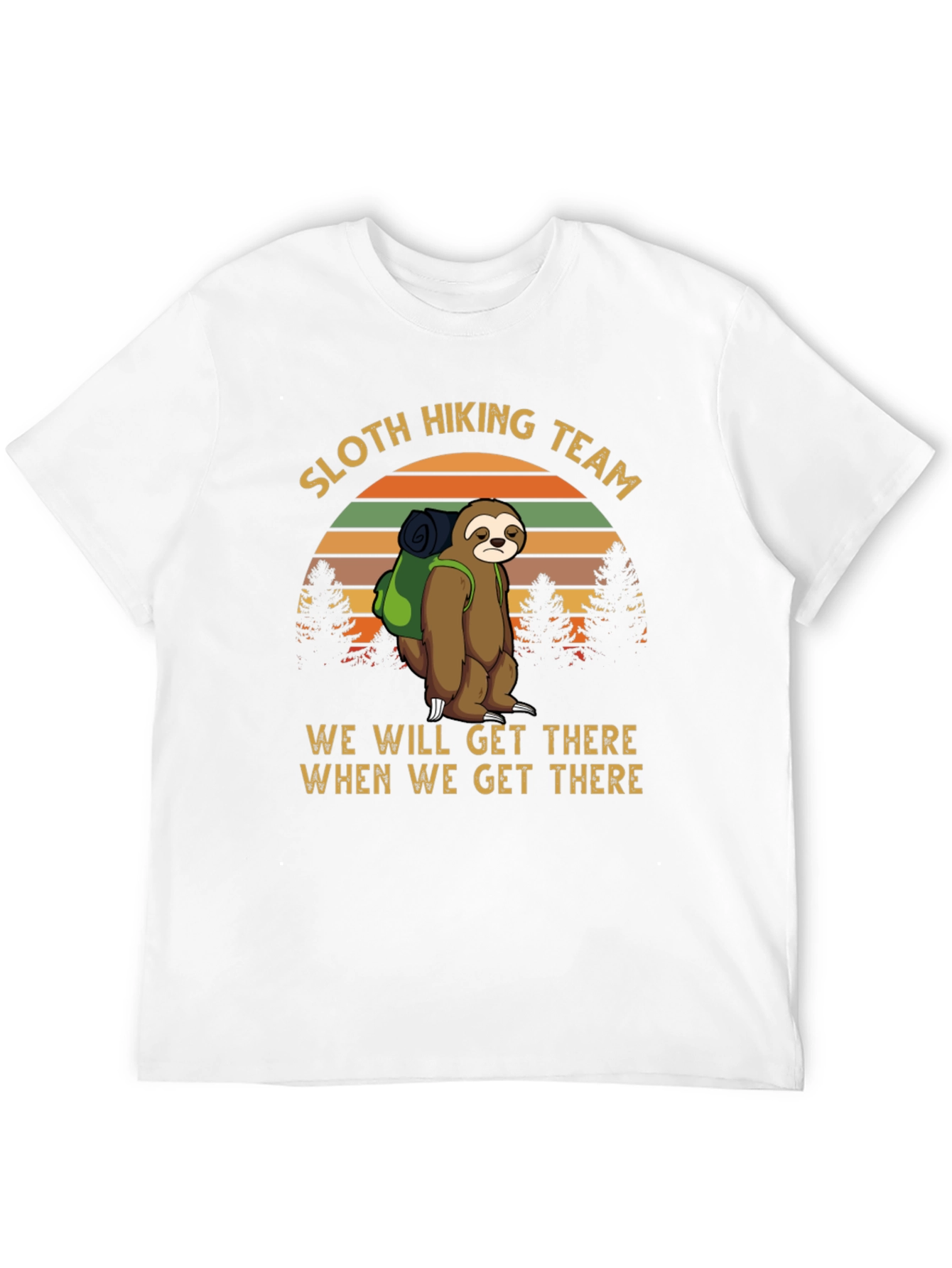 Sloth Hiking Team Tee - We Will Get There