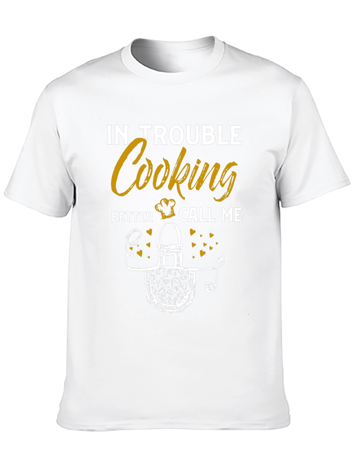 In Trouble Cooking? Chef Apron Graphic Tee - Unisex