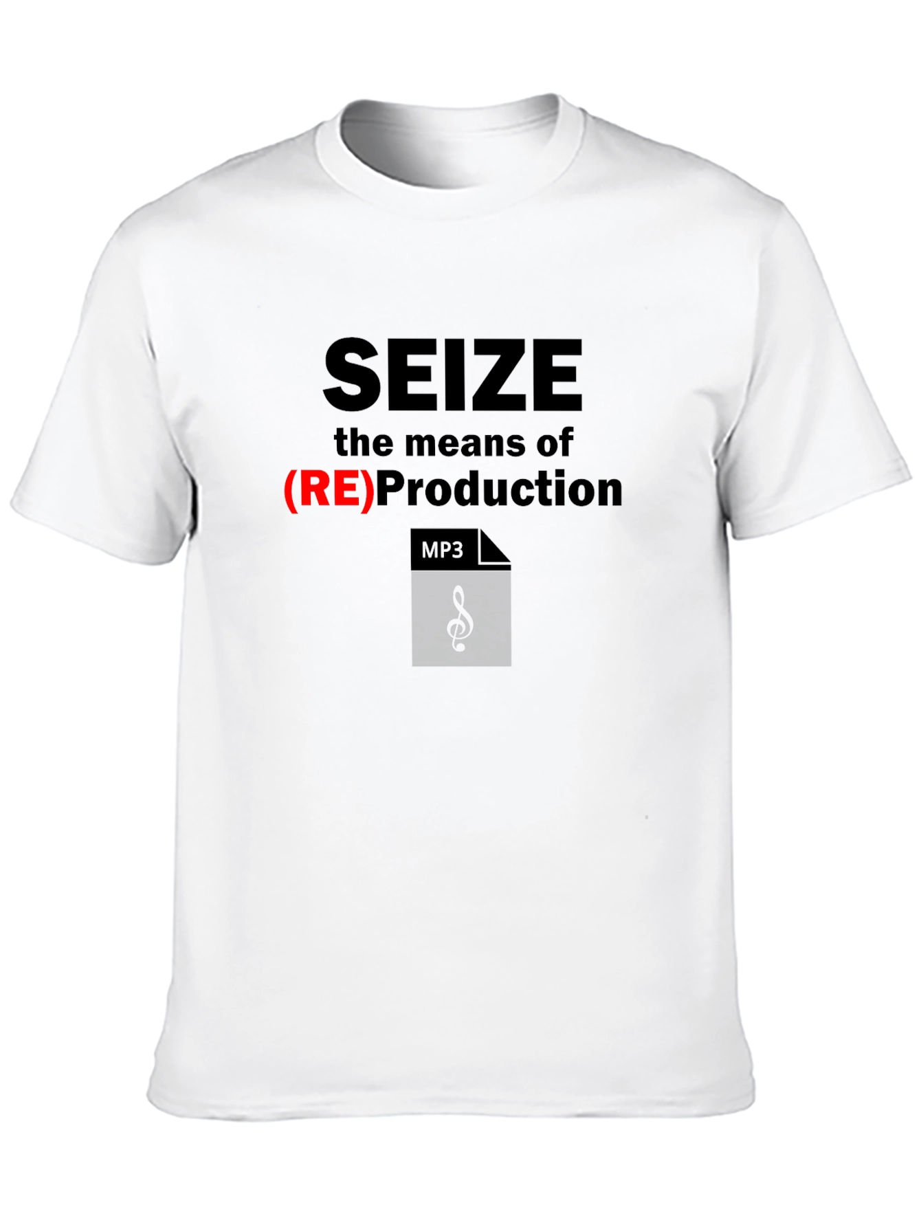 Seize the Means T-Shirt - Music Production Design