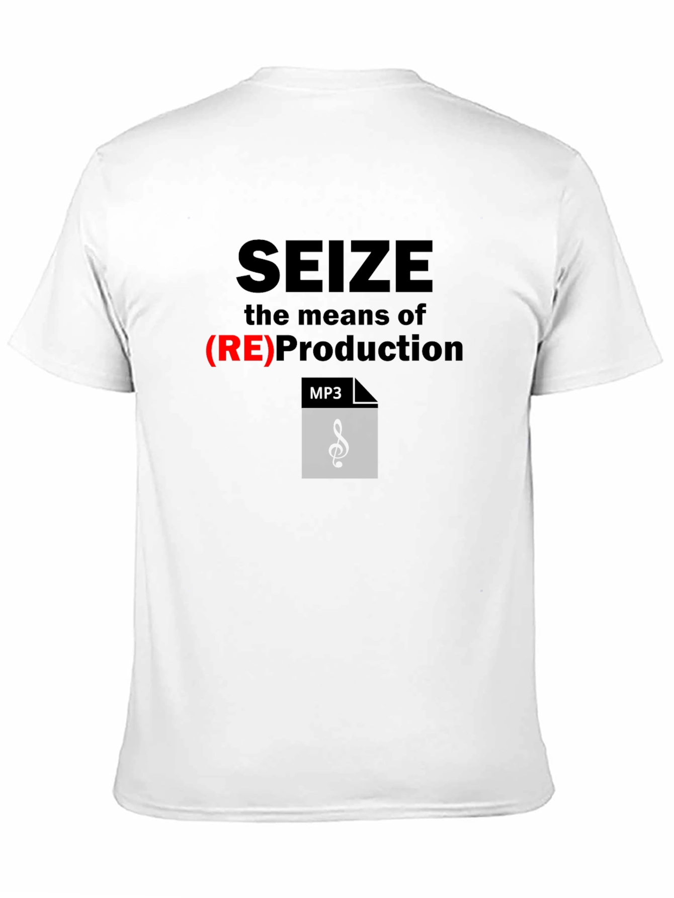 Seize the Means T-Shirt - Music Production Design