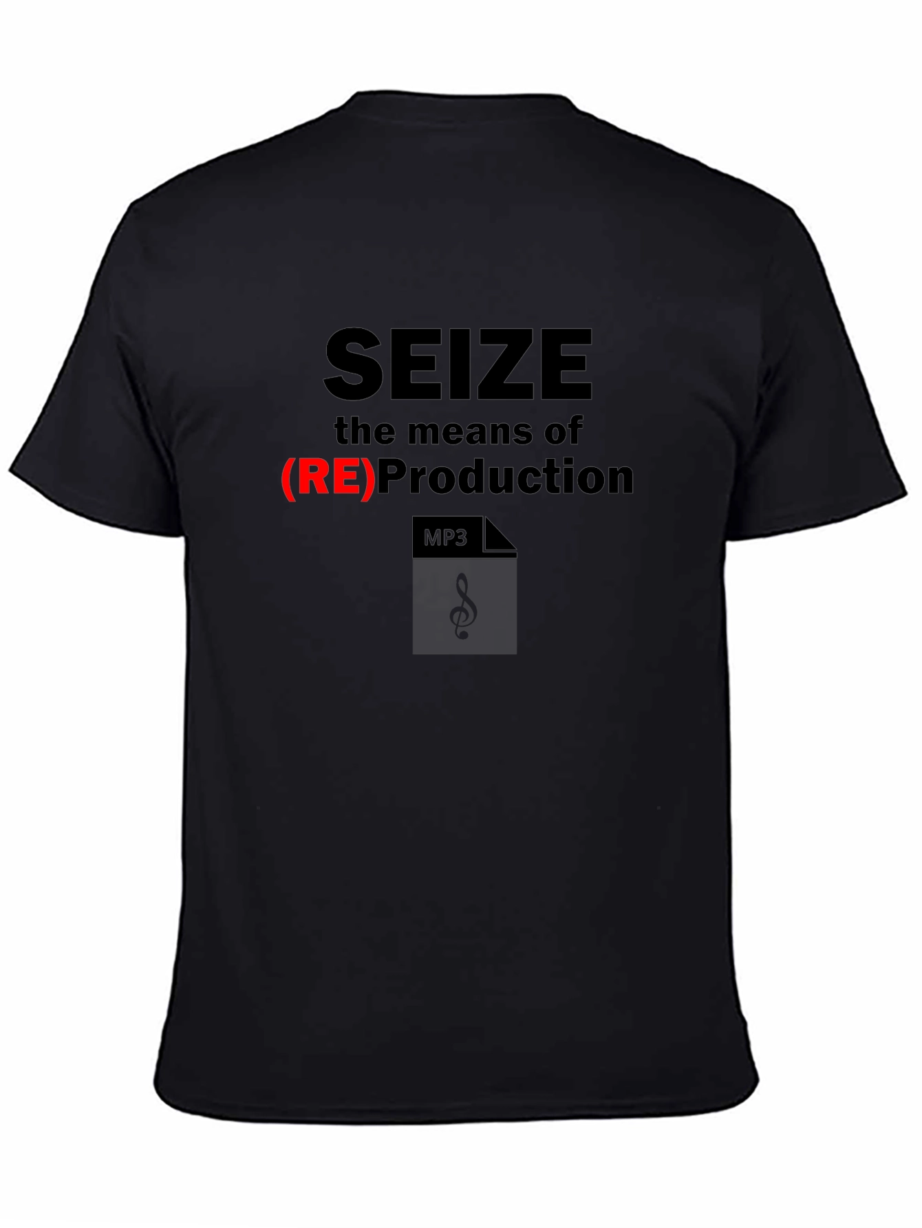 Seize the Means T-Shirt - Music Production Design