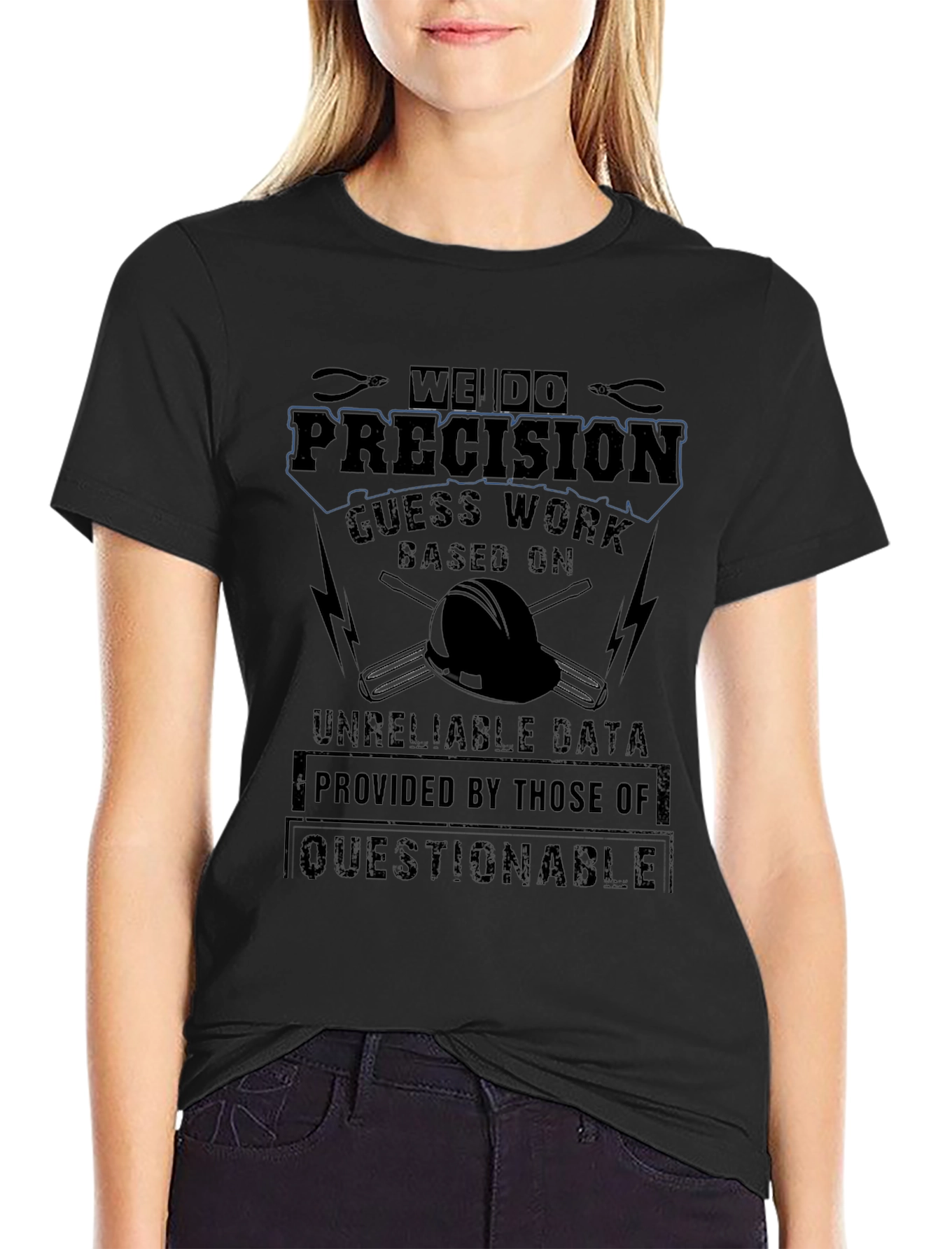 Precision T-Shirt - Funny Engineering Gift