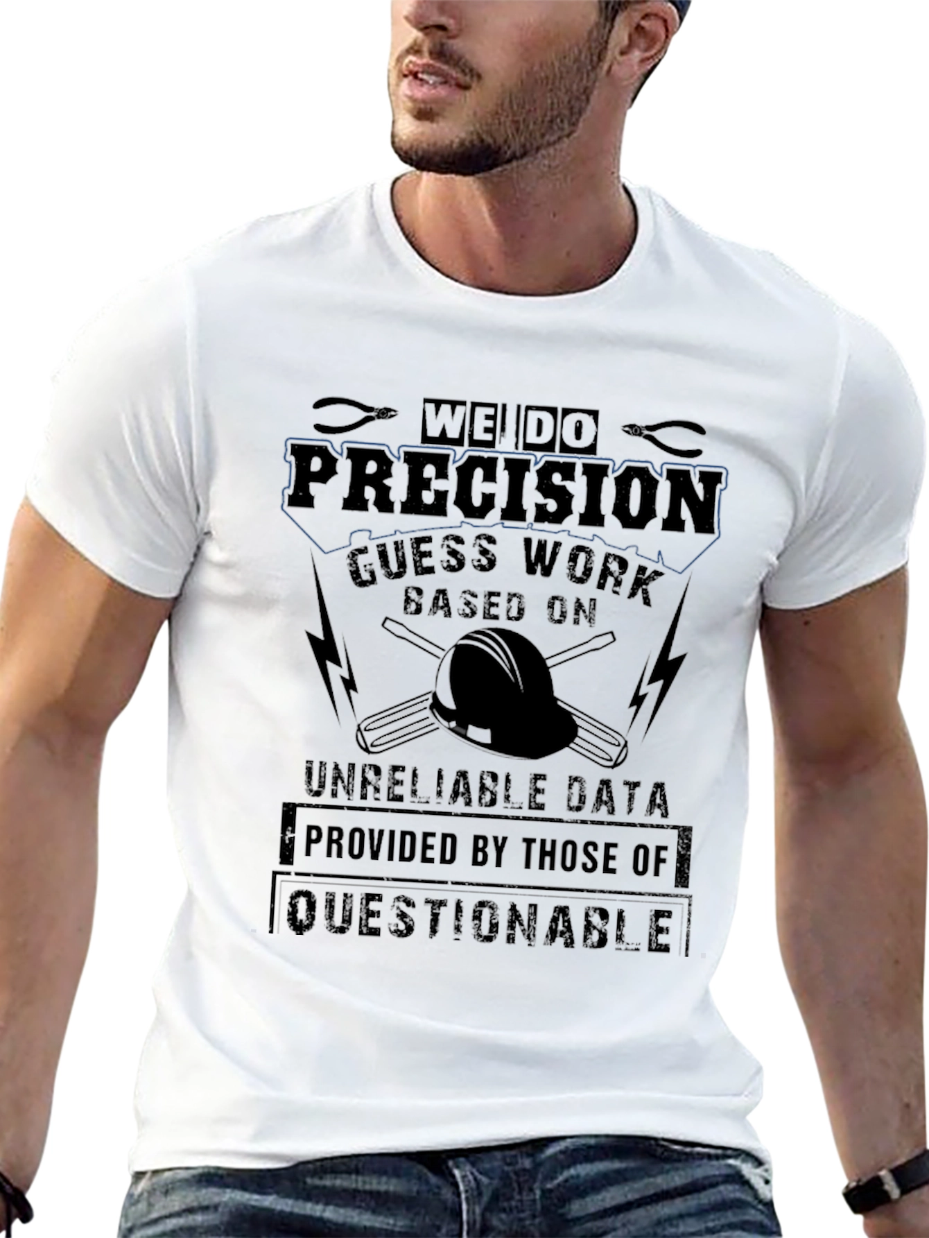 Precision T-Shirt - Funny Engineering Gift