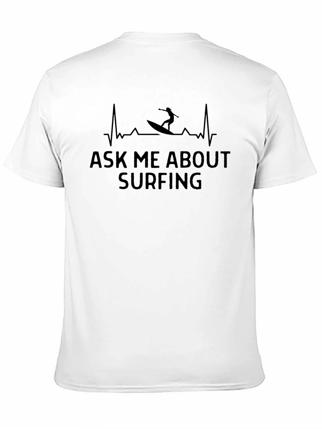 Ask Me About Surfing Black Graphic T-Shirt