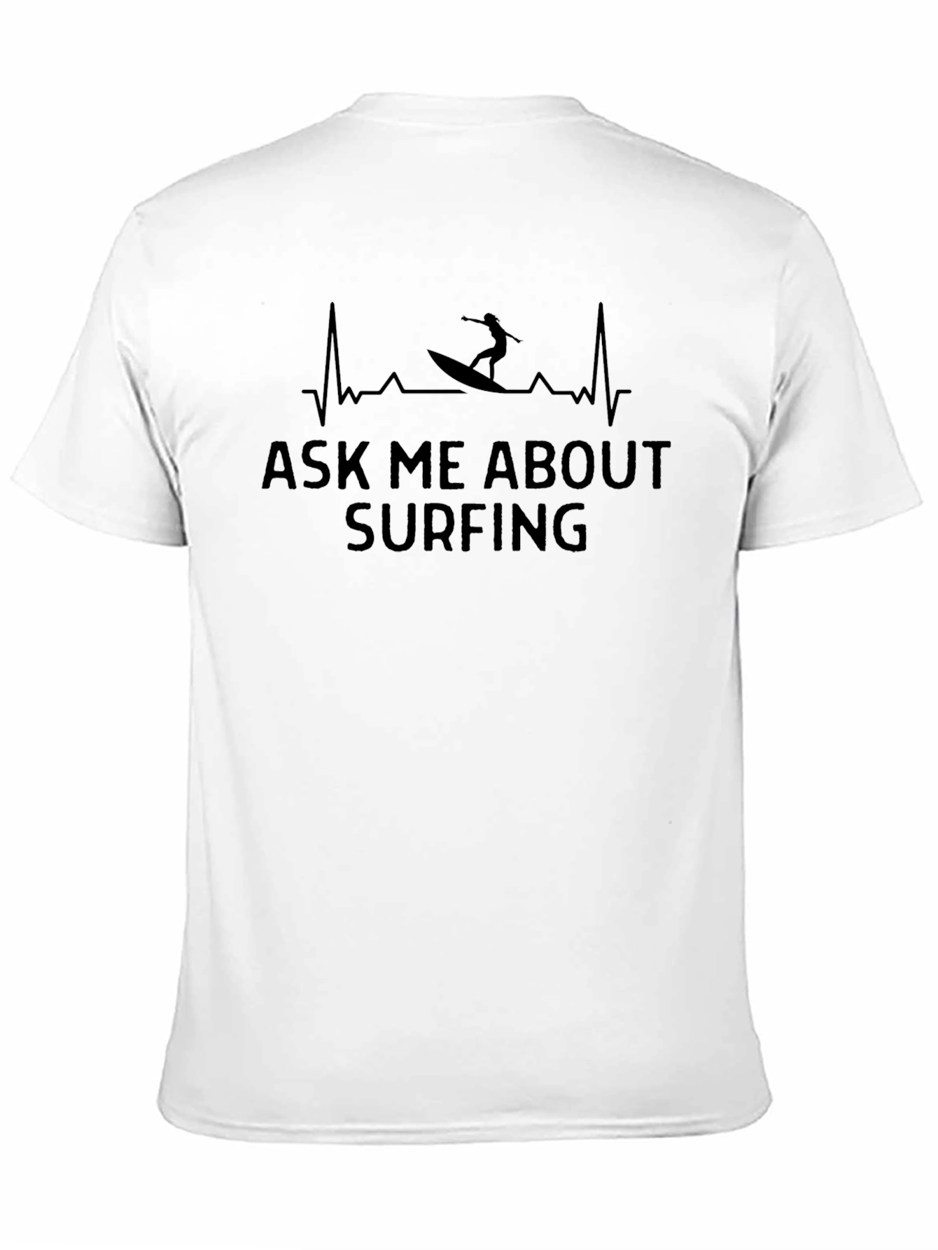 Ask Me About Surfing Black Graphic T-Shirt
