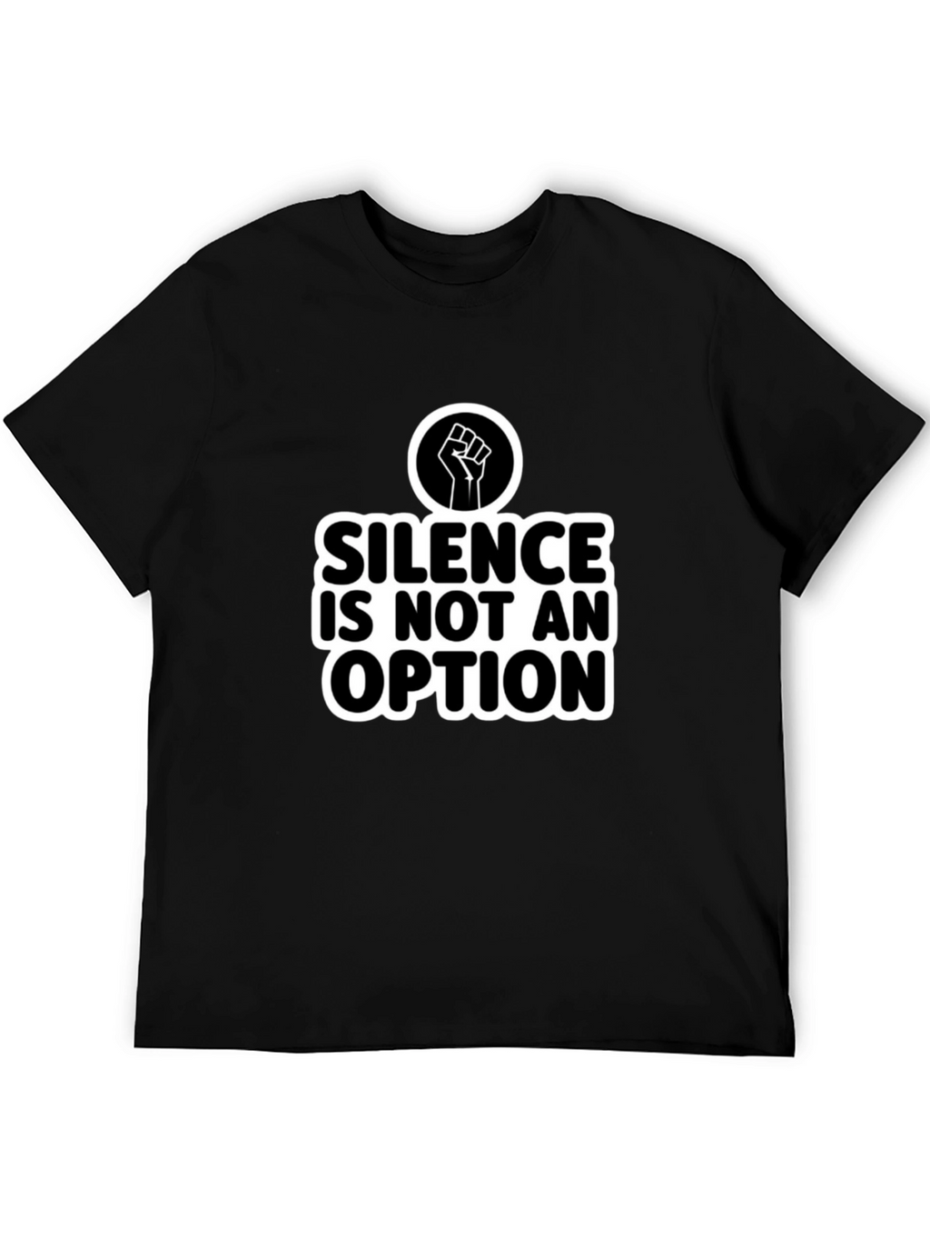 Silence Is Not An Option Graphic T-Shirt