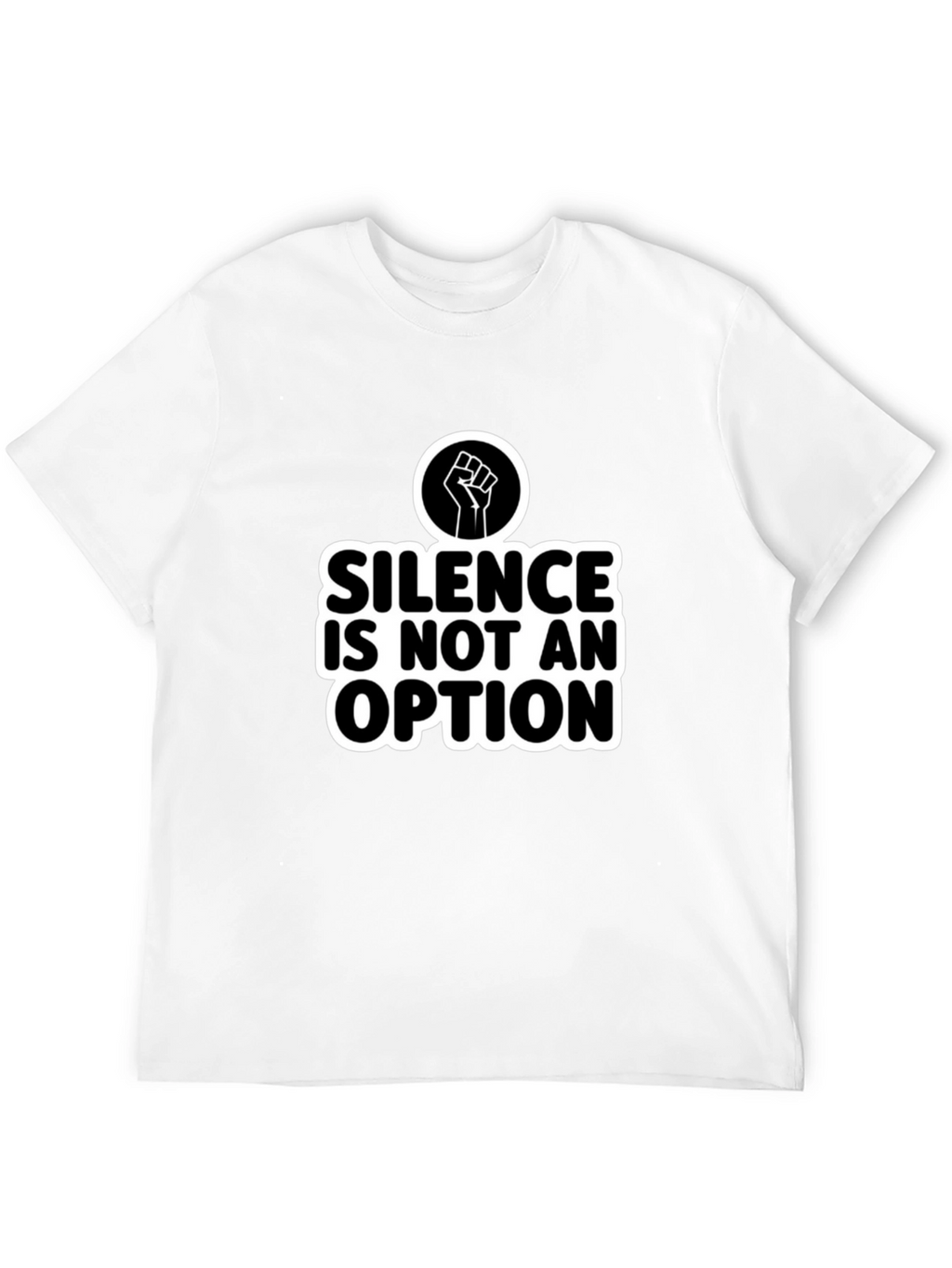 Silence Is Not An Option Graphic T-Shirt