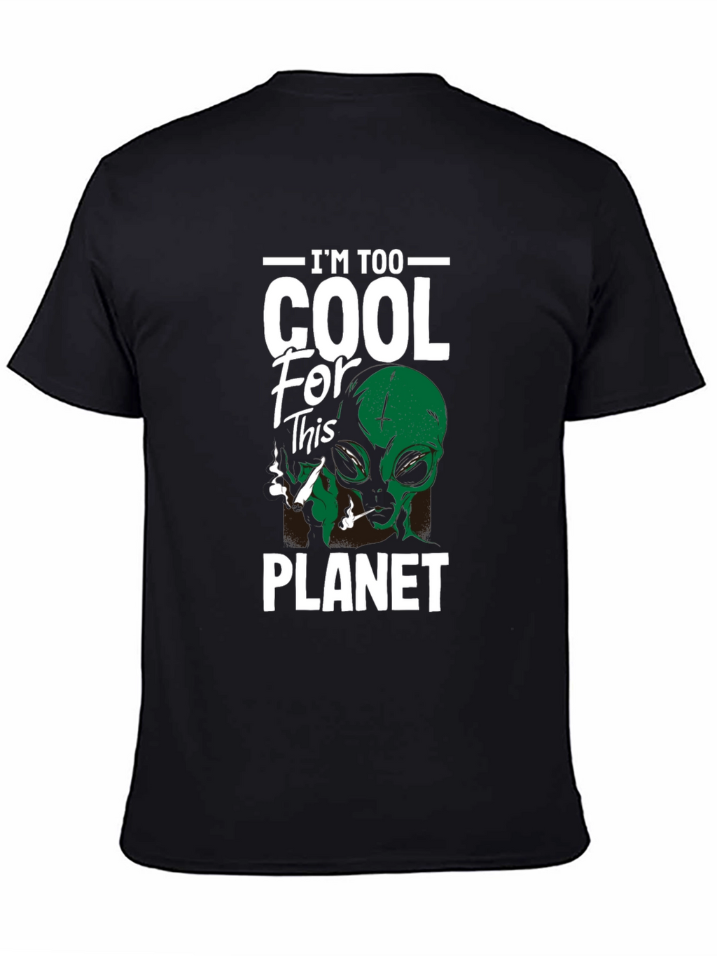 Im Too Cool Alien Graphic T-Shirt