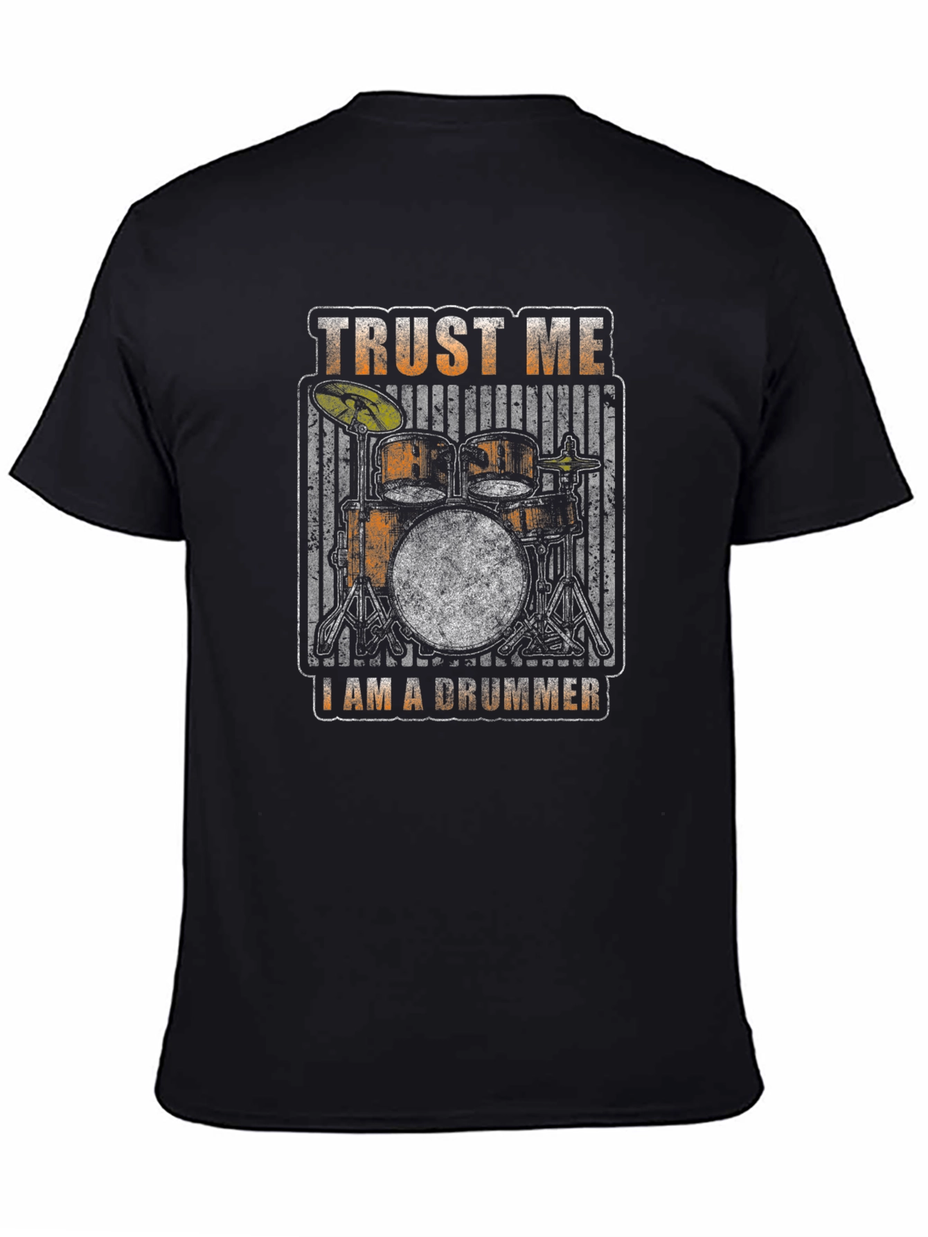 Trust Me Im A Drummer Graphic Tee