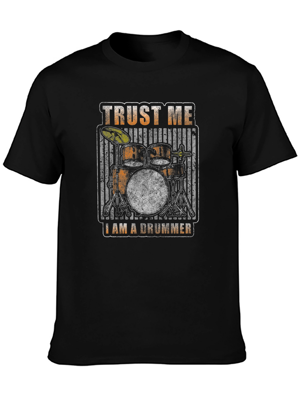Trust Me Im A Drummer Graphic Tee