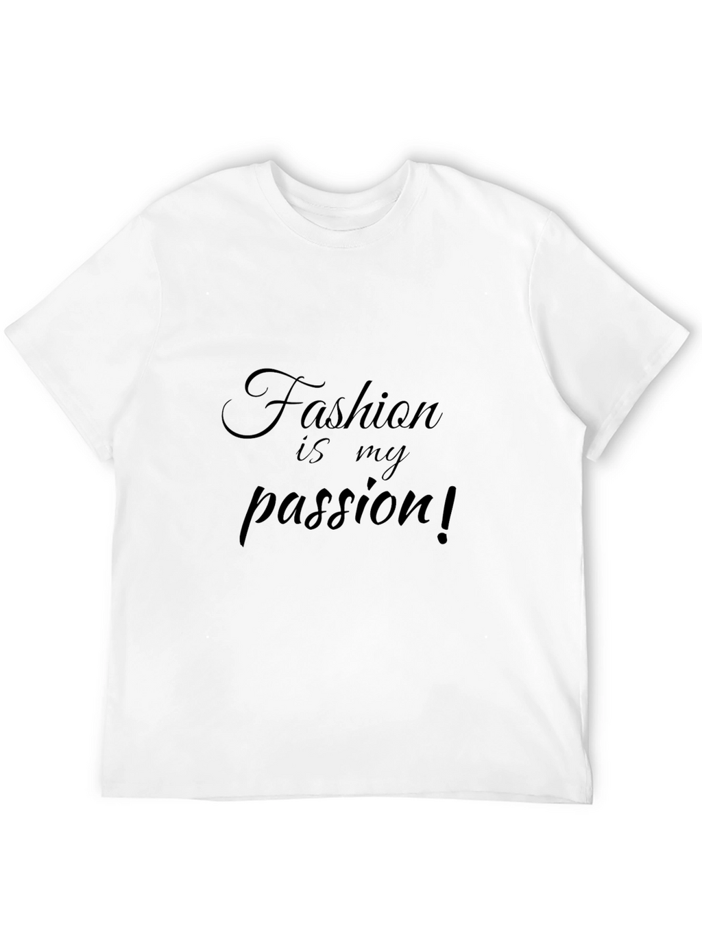 Fashion Is My Passion Black Graphic Tee