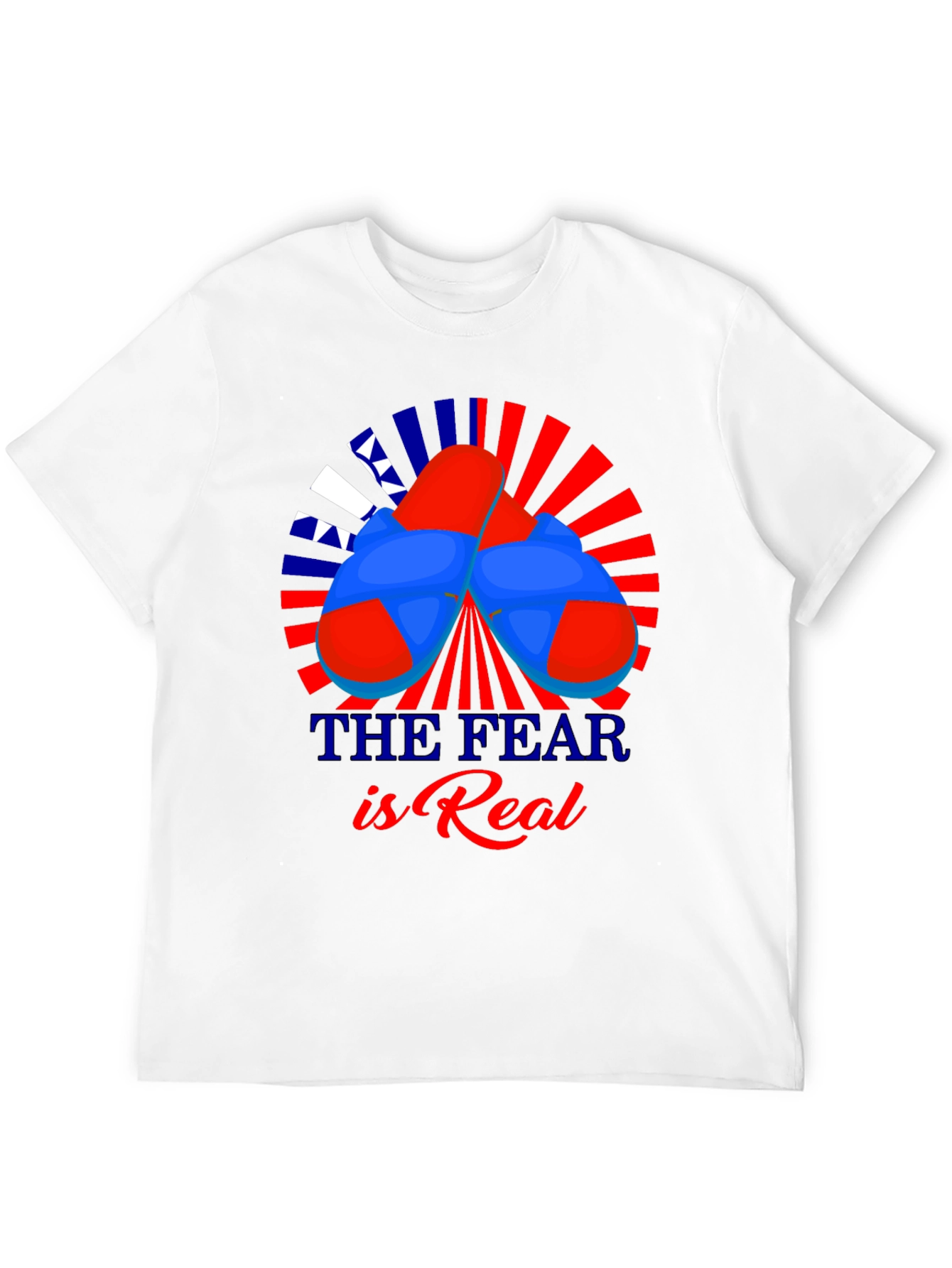 The Fear is Real T-Shirt