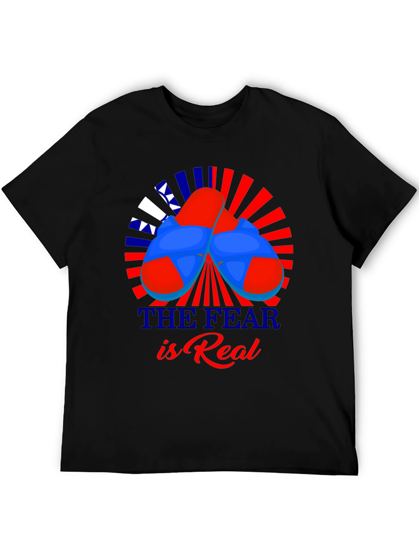 The Fear is Real T-Shirt