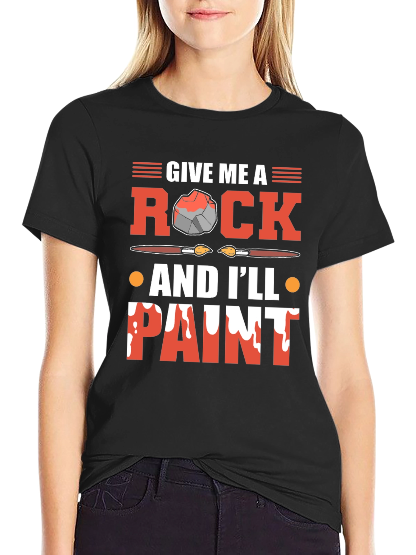 Give Me A Rock And Ill Paint T-Shirt