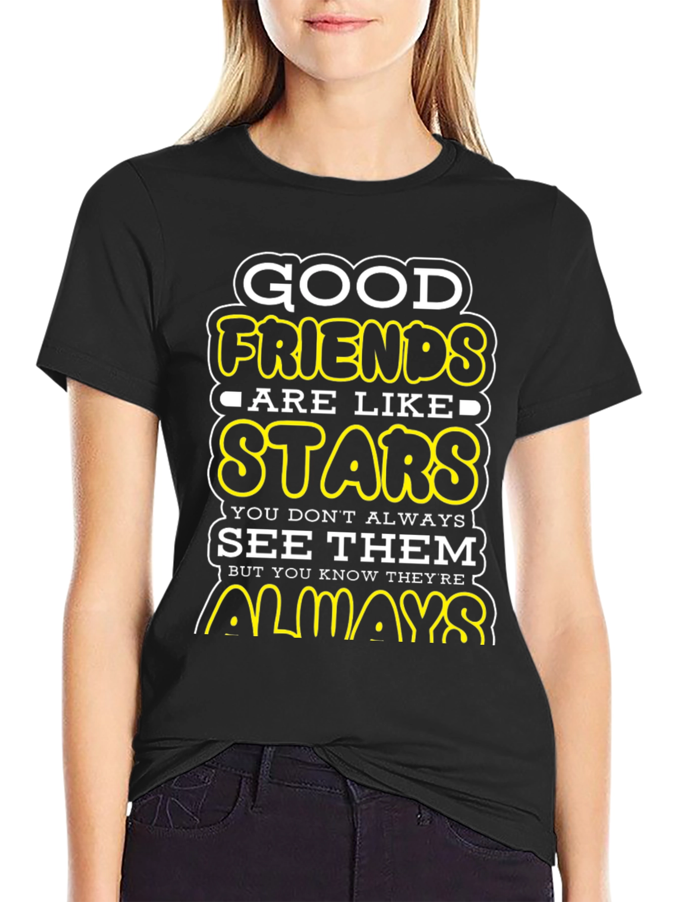 Good Friends Are Like Stars Graphic T-Shirt