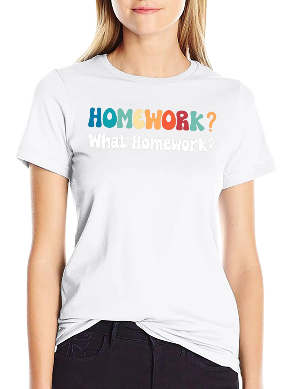 Homework? Funny Graphic T-Shirt
