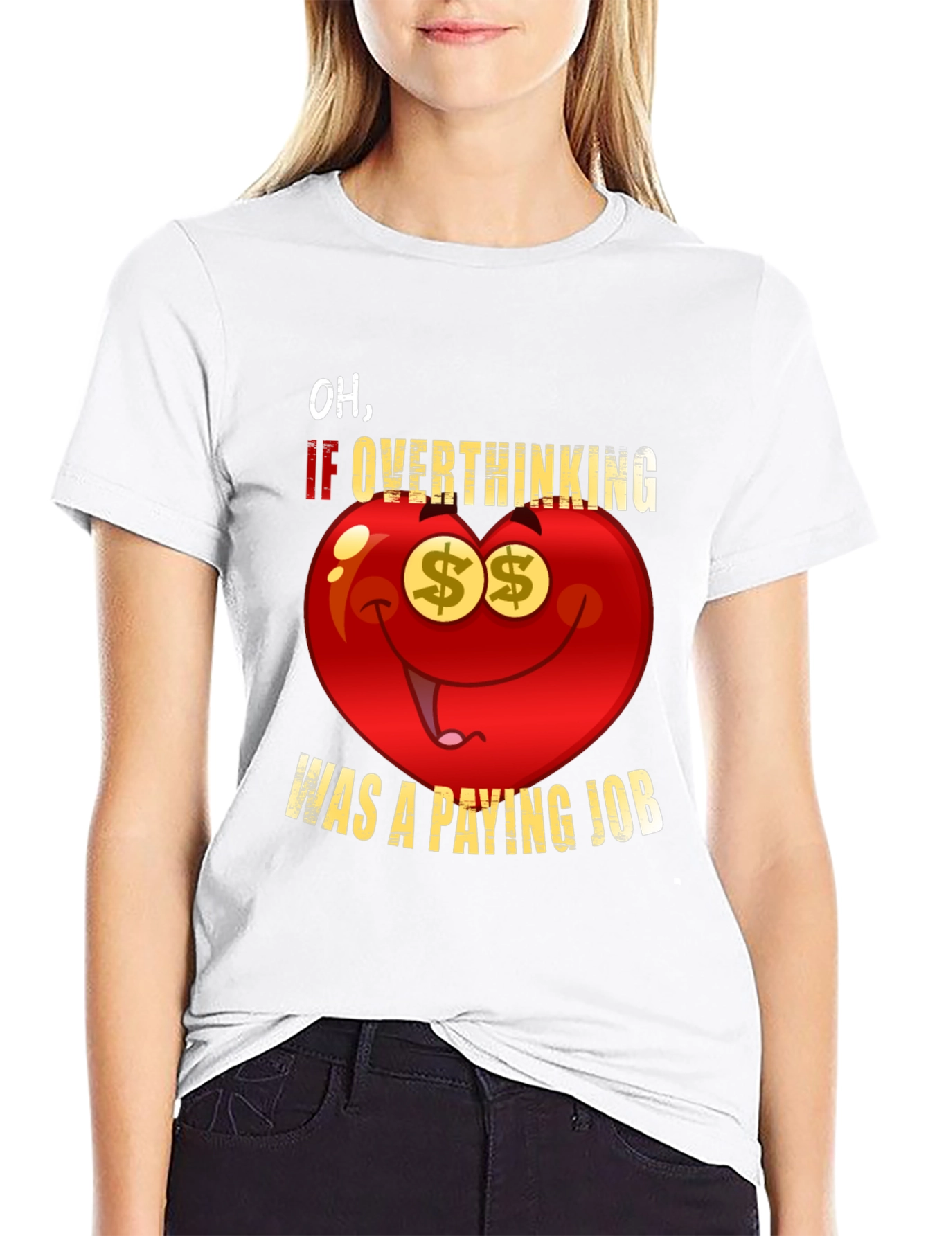 Overthinking Paying Job Funny Graphic Tee