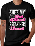 Shes My Best Friend Break Her Heart T-Shirt