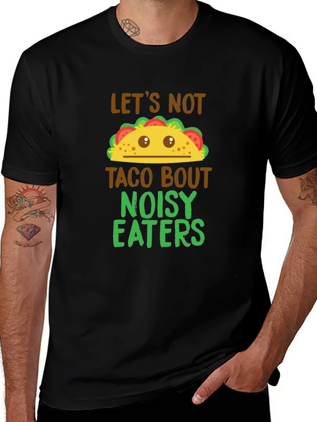 Taco Bout Noisy Eaters Graphic T-Shirt