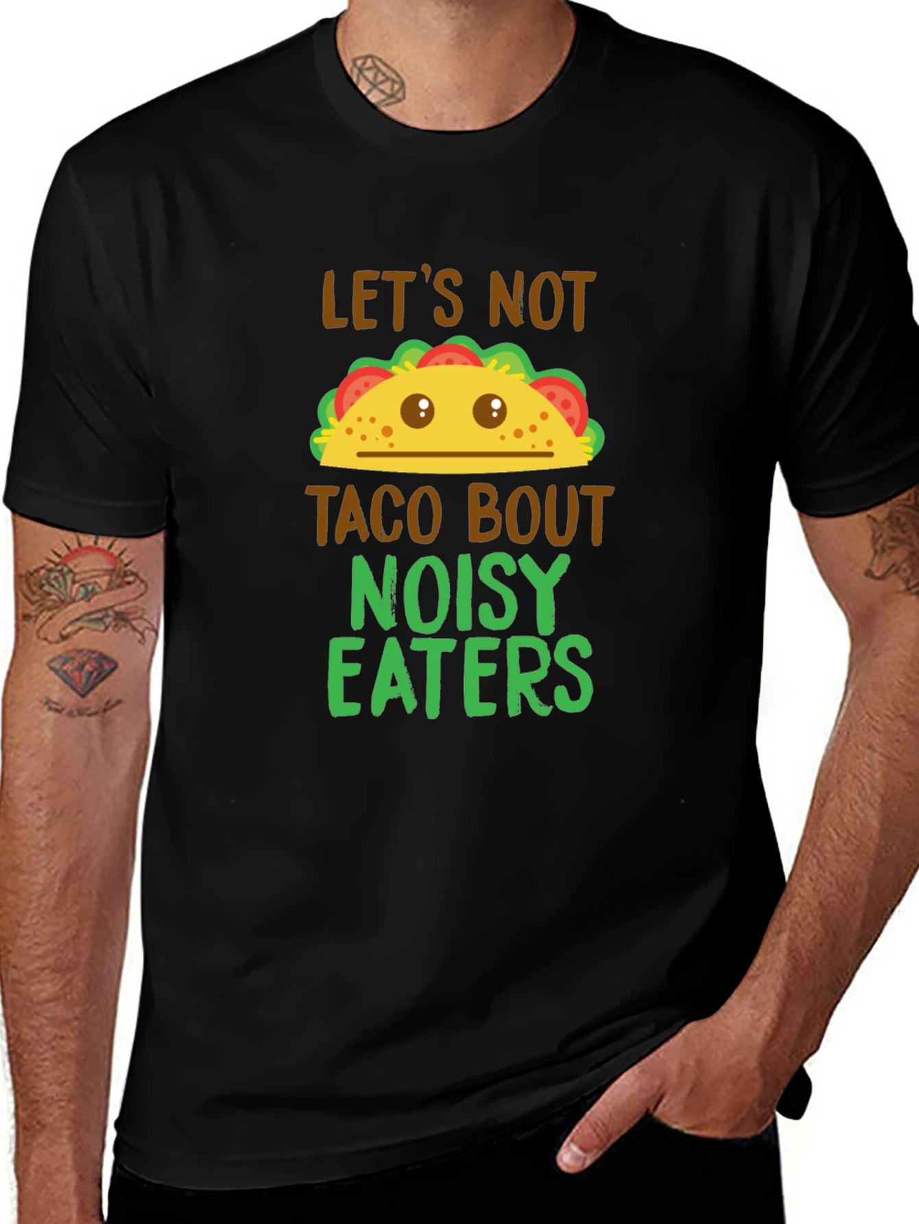 Taco Bout Noisy Eaters Graphic T-Shirt