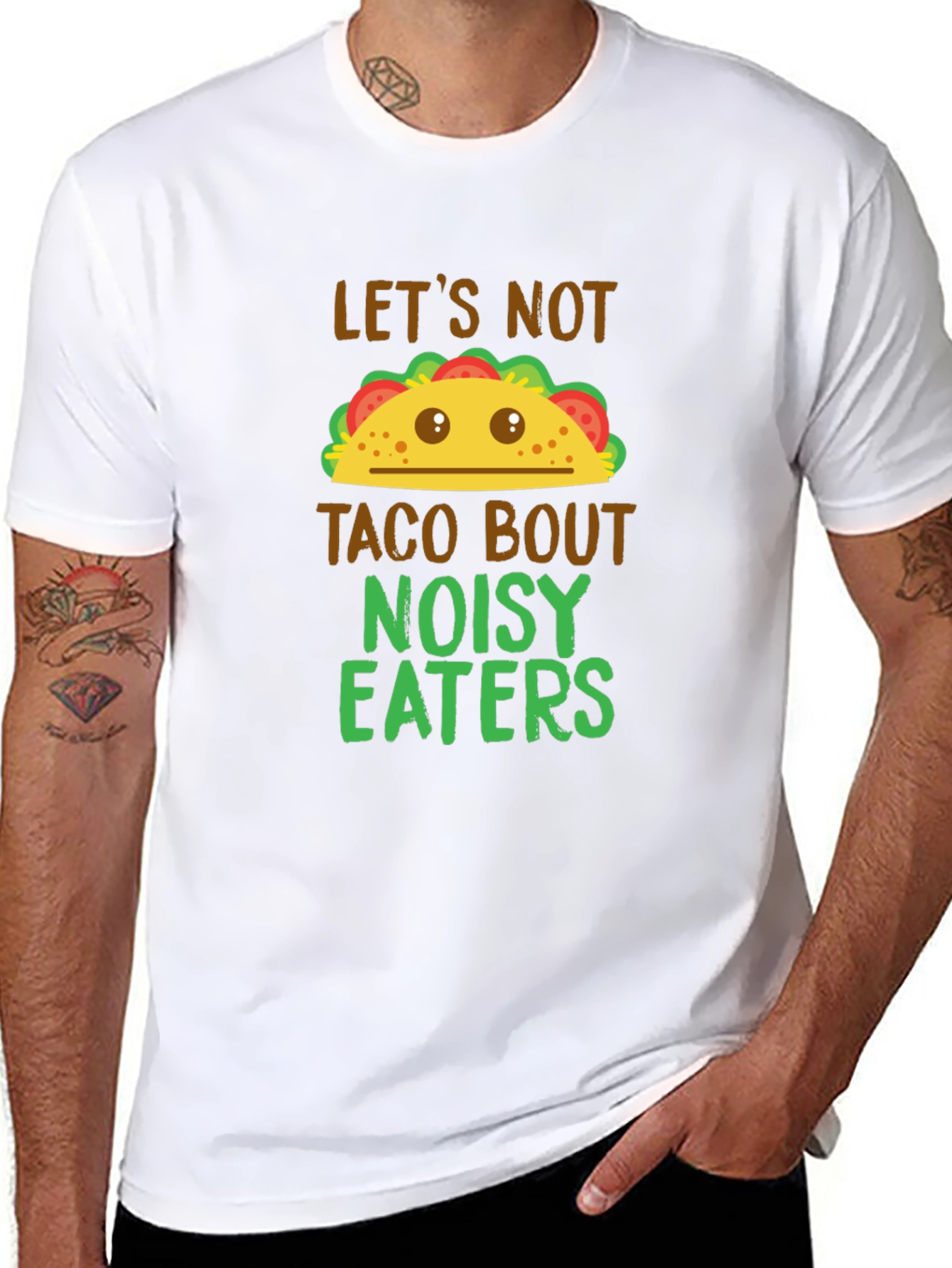 Taco Bout Noisy Eaters Graphic T-Shirt