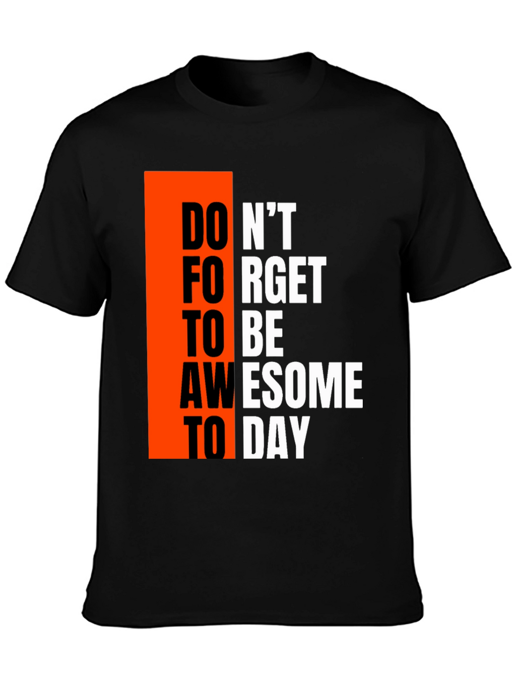 Awesome Today Graphic T-Shirt