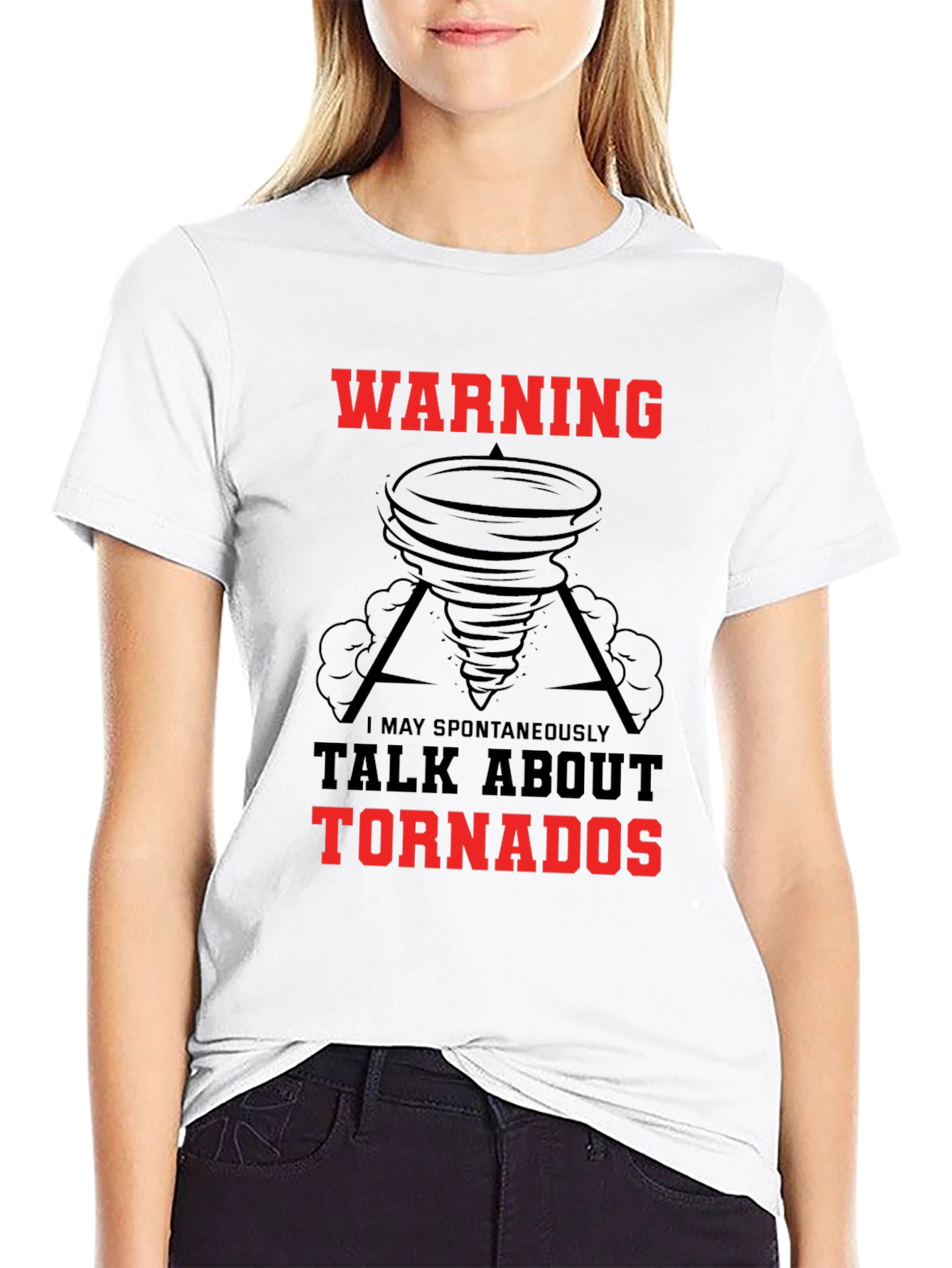 Warning May Spontaneously Talk About Tornadoes Black T-Shirt