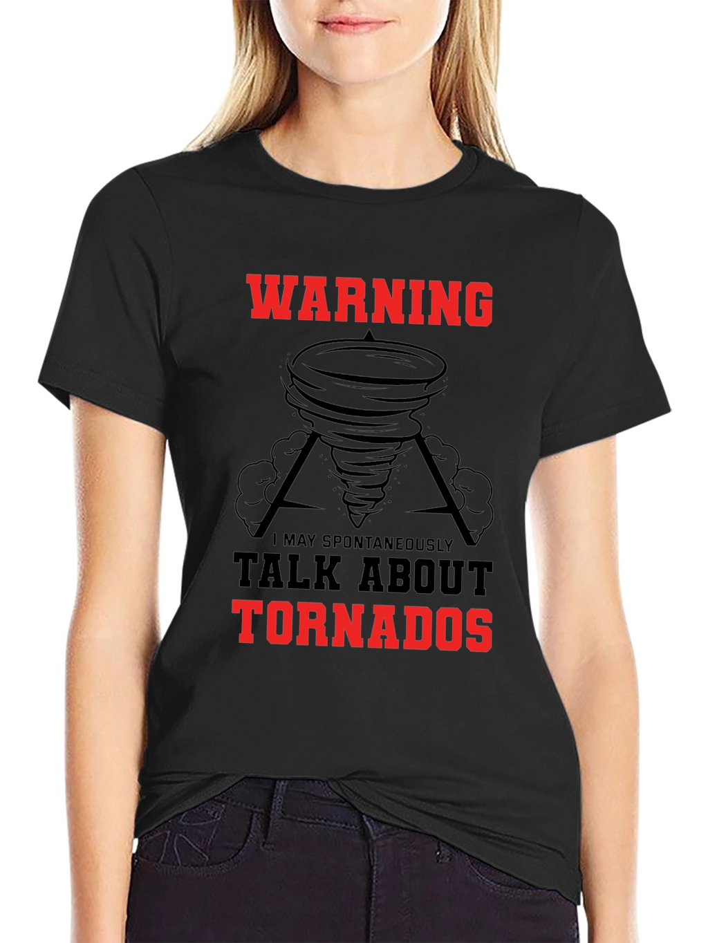 Warning May Spontaneously Talk About Tornadoes Black T-Shirt