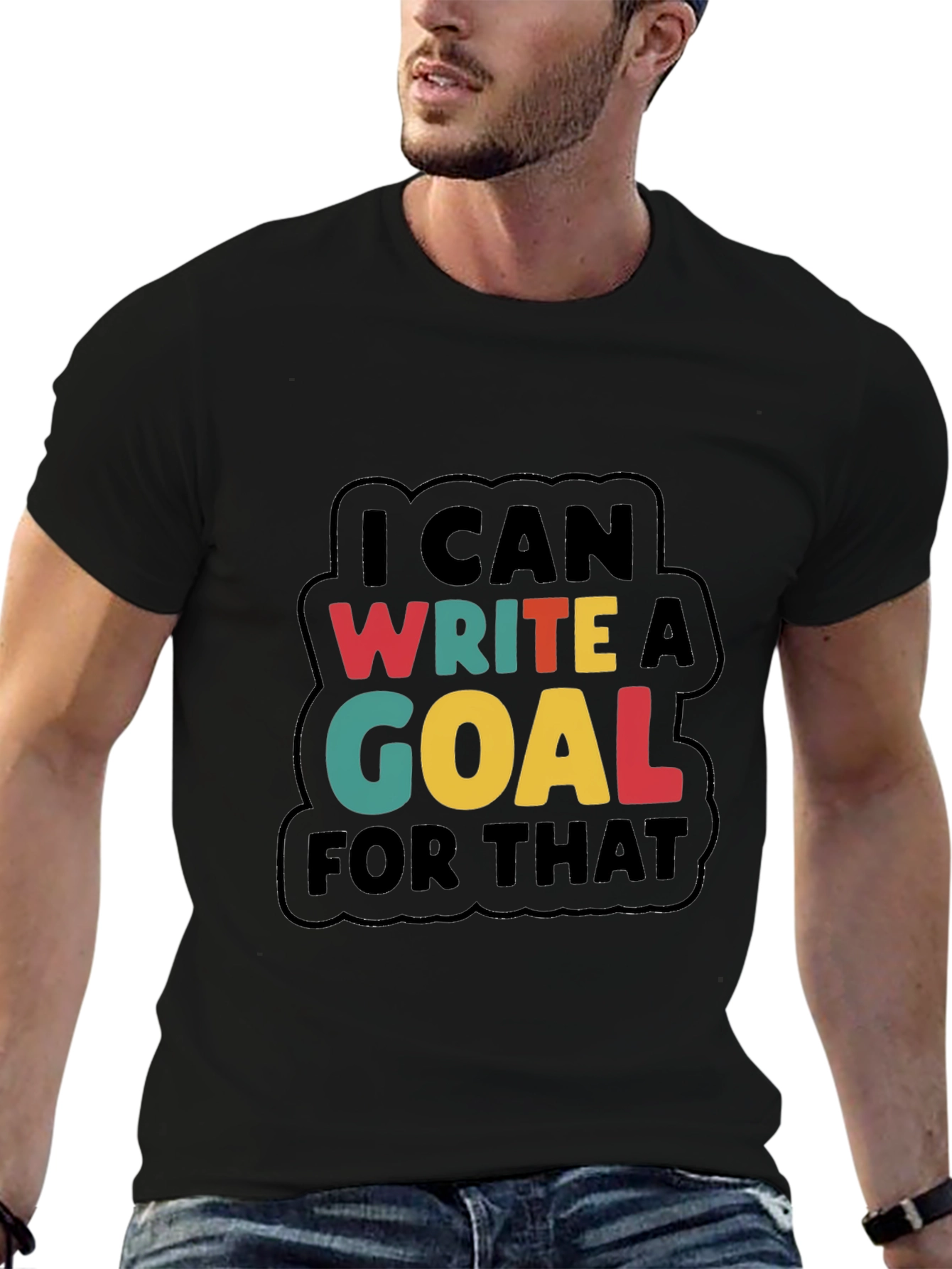 Write a Goal Motivational Tee