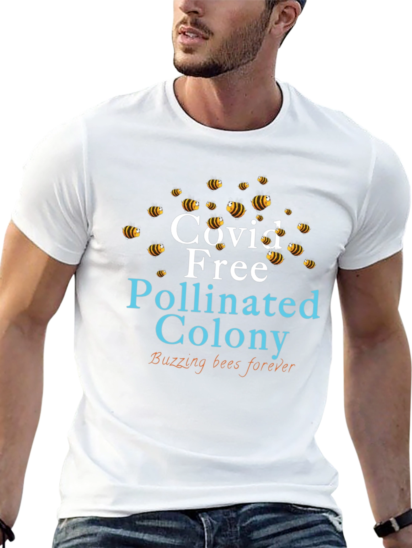 Covid Free Pollinated Colony T-Shirt