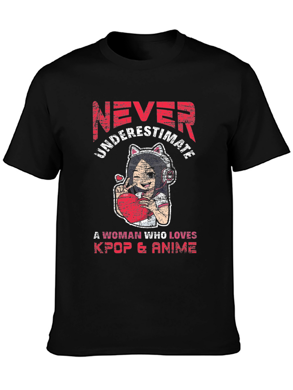 Never Underestimate Kpop & Anime T-Shirt
