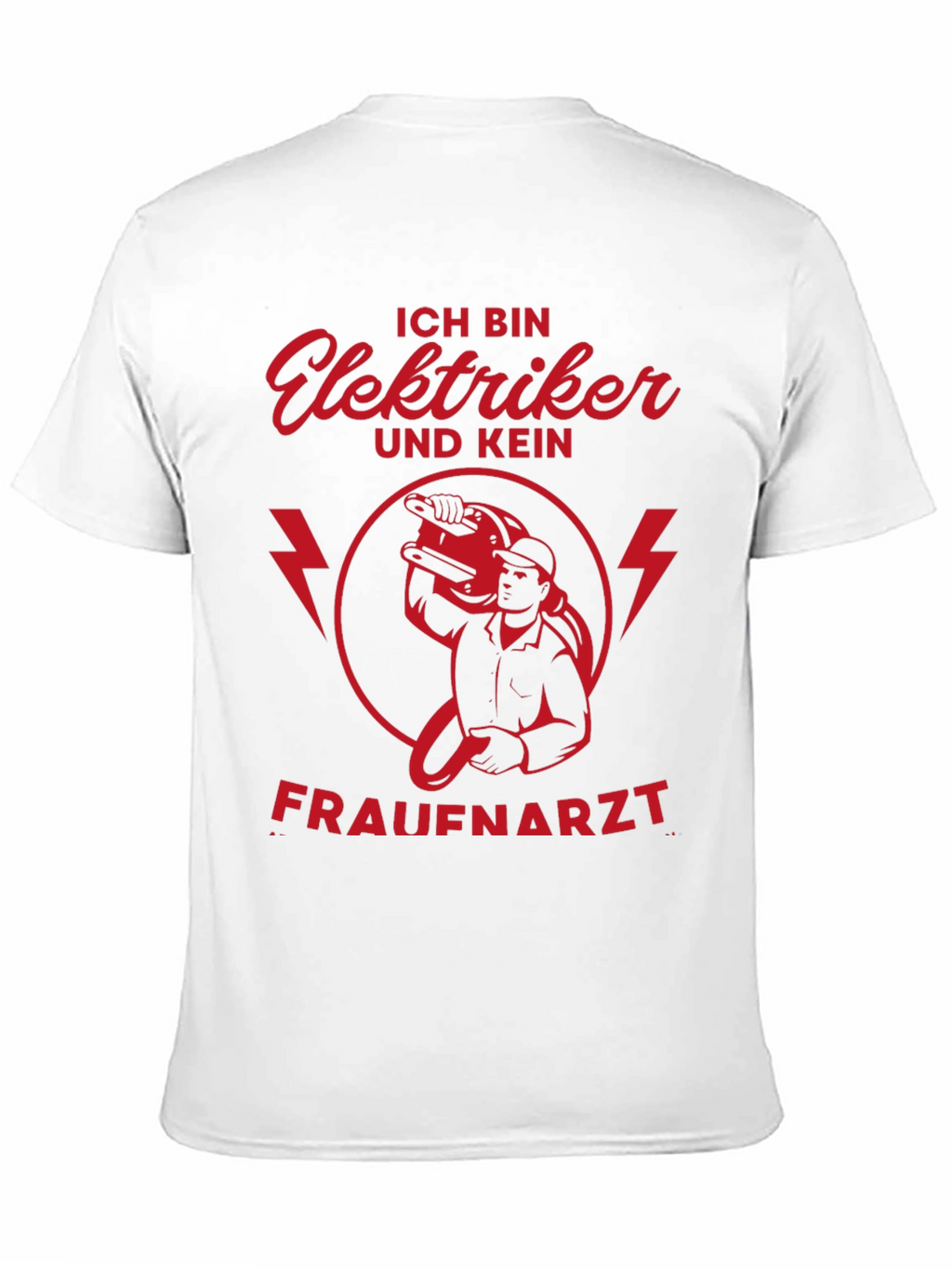 Ich Bin Elektriker T-Shirt - Funny Electrician Tee