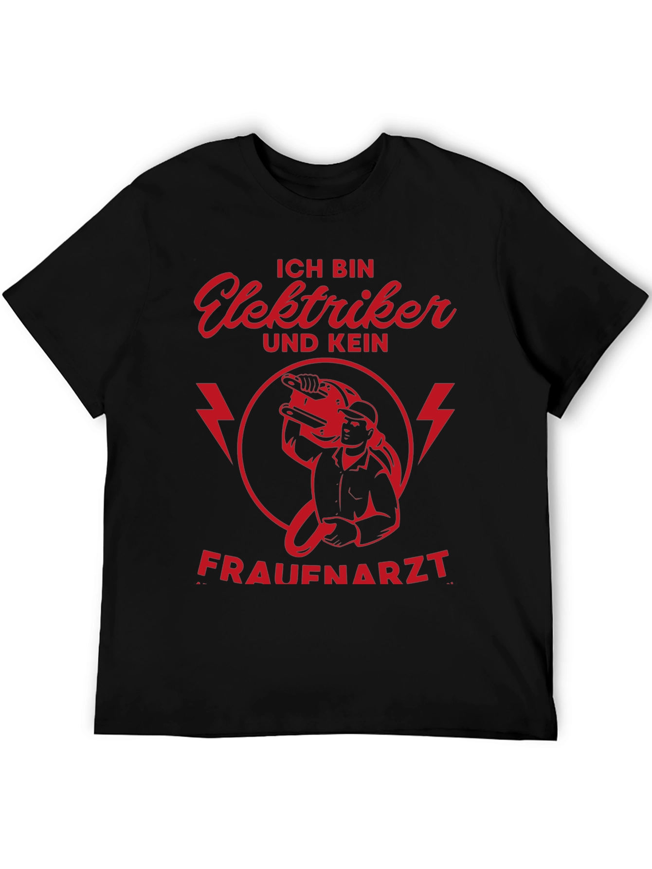 Ich Bin Elektriker T-Shirt - Funny Electrician Tee