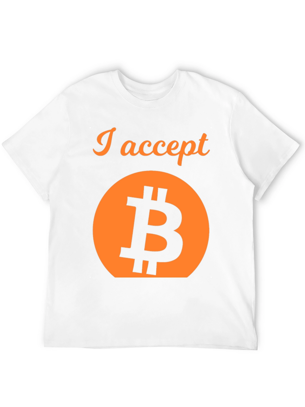 I Accept Bitcoin Crypto T-Shirt