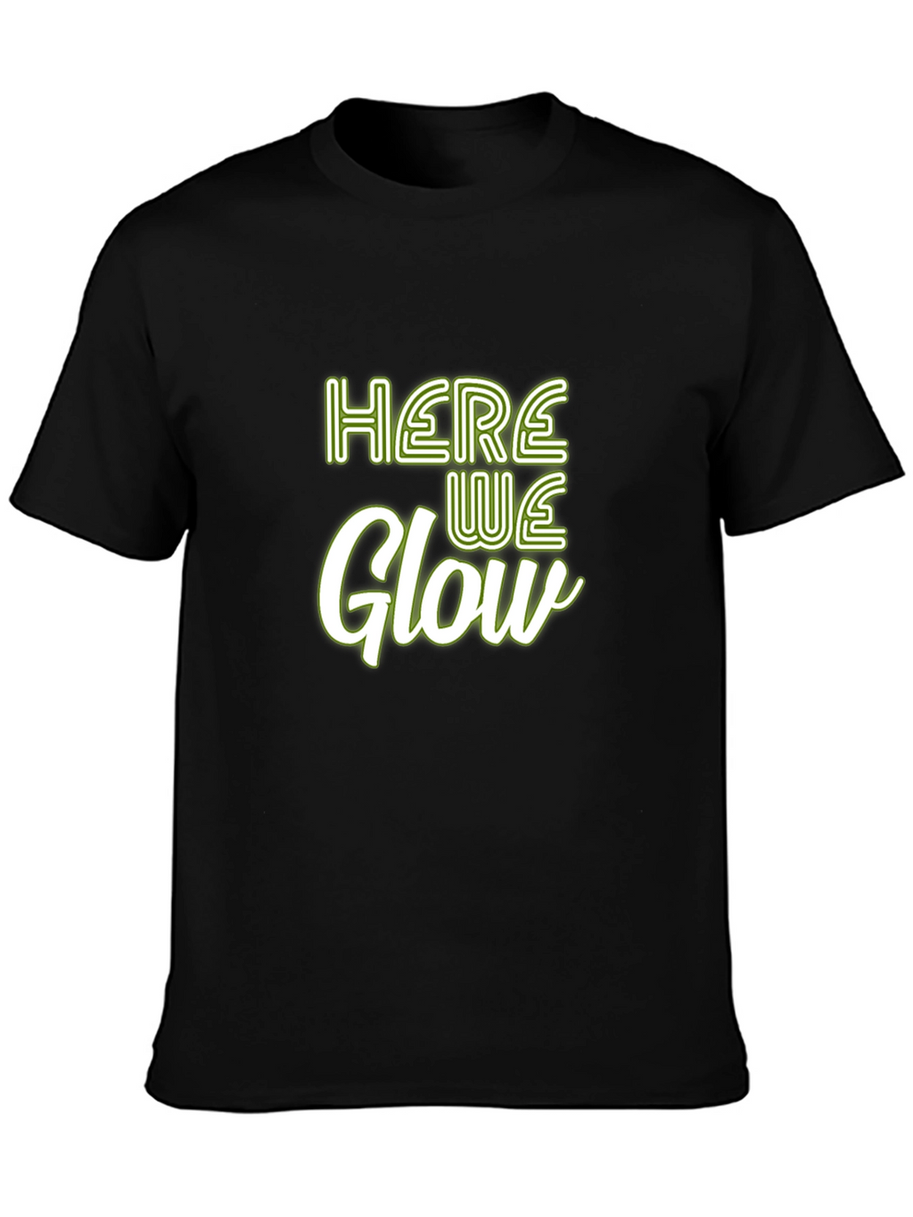 Here We Glow Graphic Tee - Soft Cotton Blend