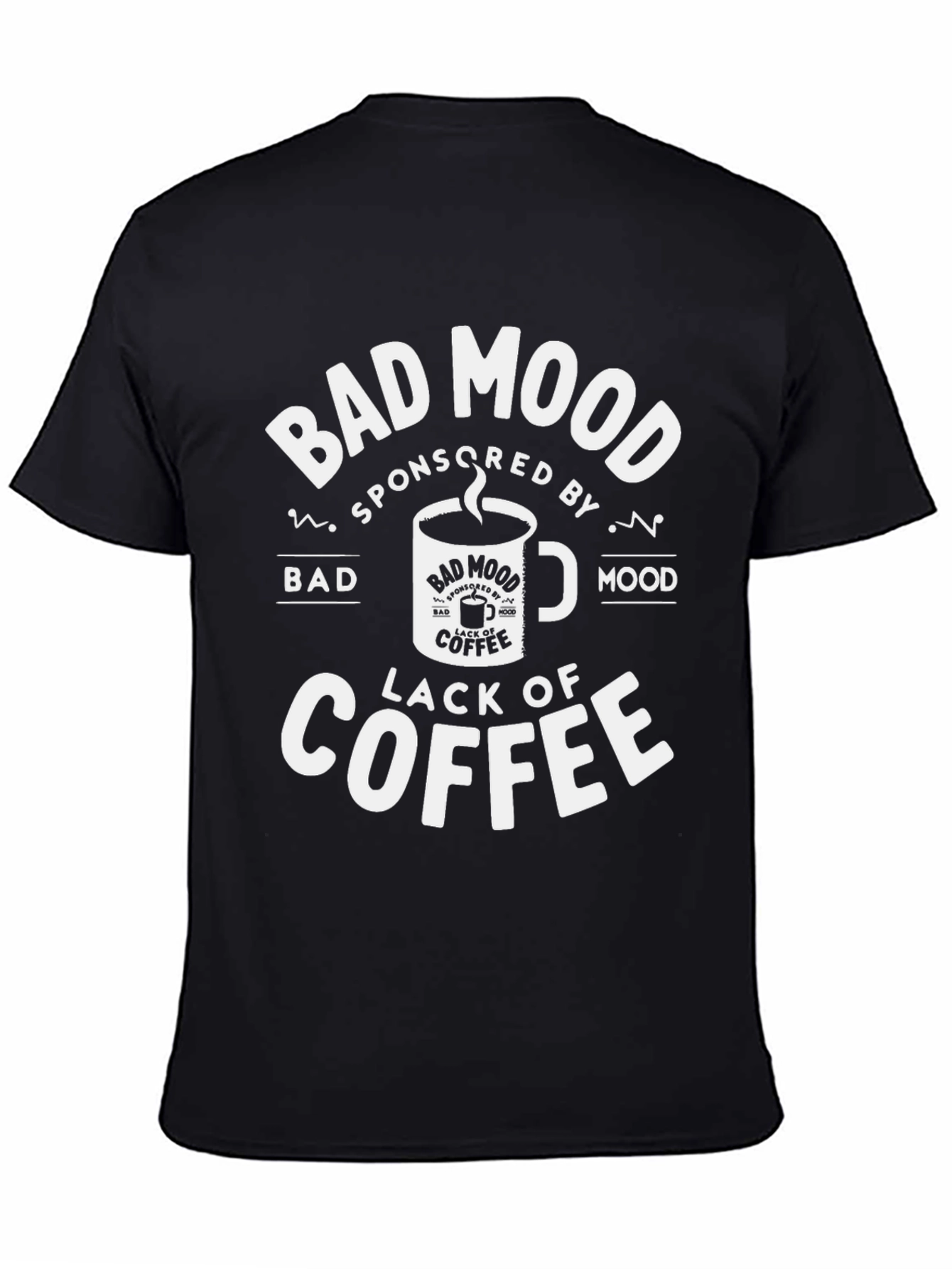 Bad Mood Coffee T-Shirt - Funny Tee