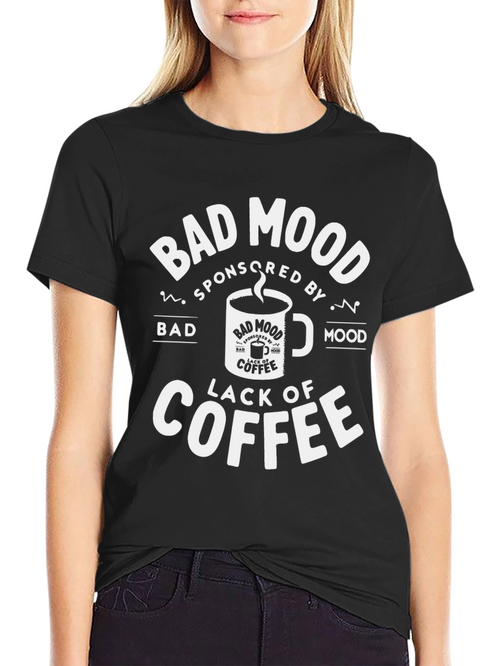 Bad Mood Coffee T-Shirt - Funny Tee