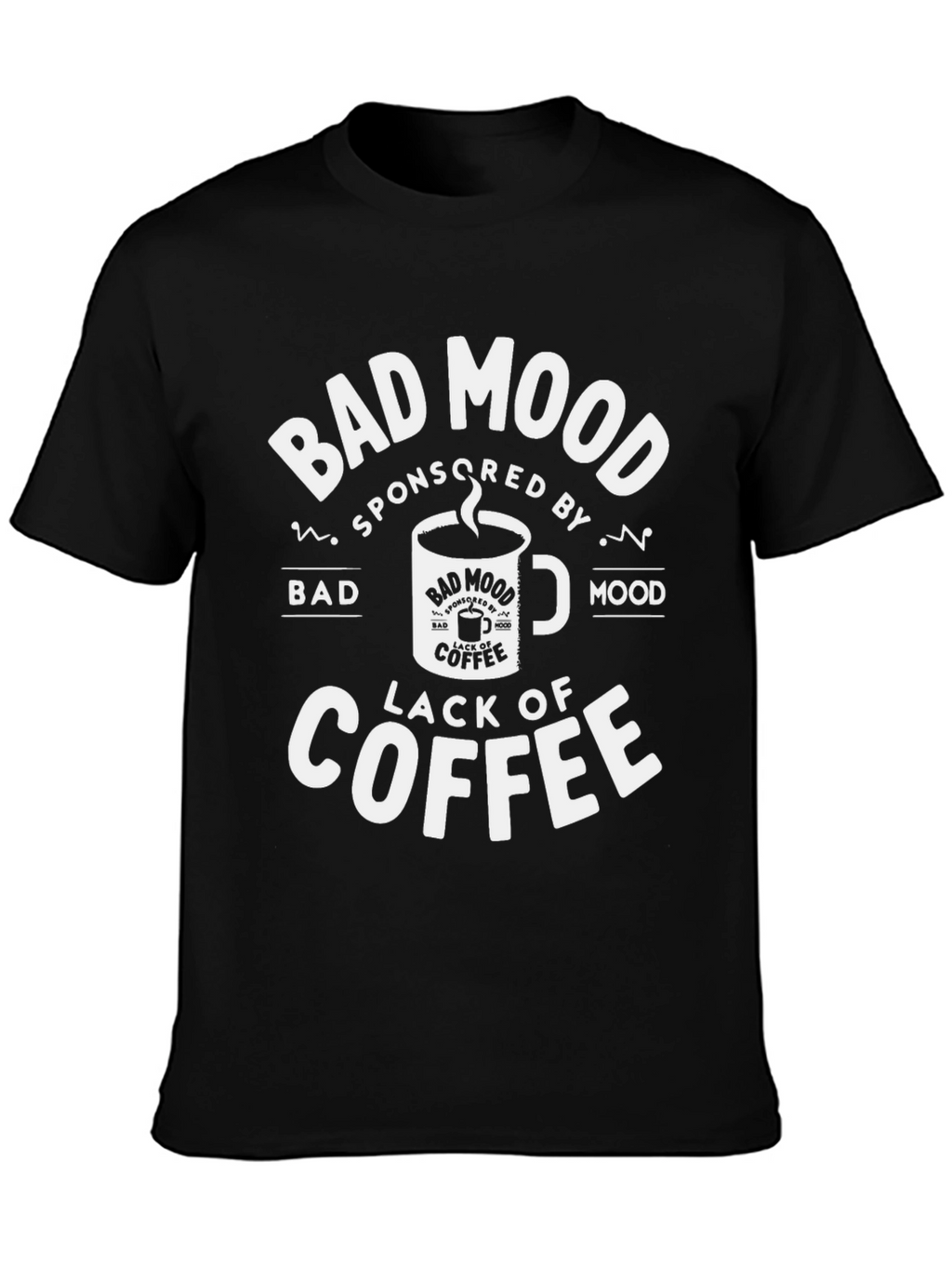Bad Mood Coffee T-Shirt - Funny Tee