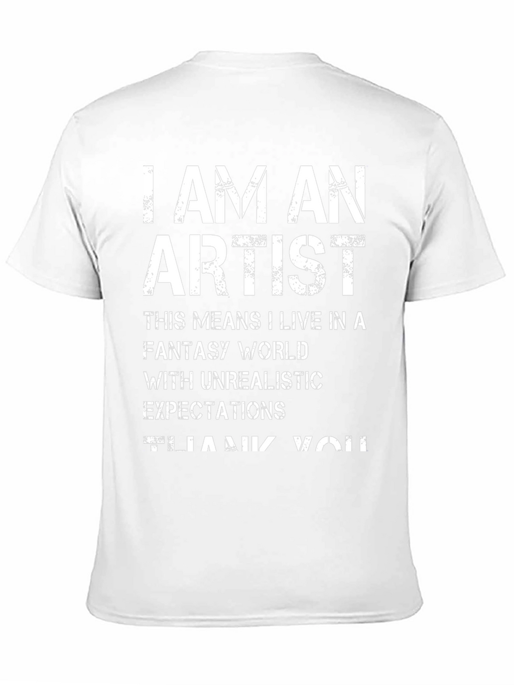 I AM AN ARTIST Graphic Tee
