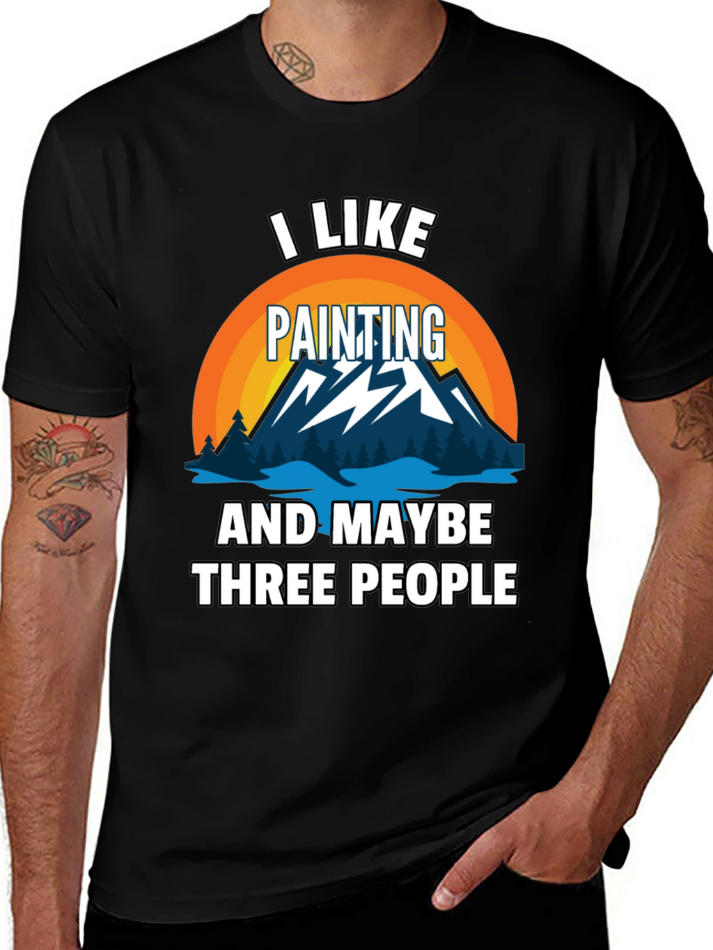 I Like Painting & Maybe Three People Graphic Tee