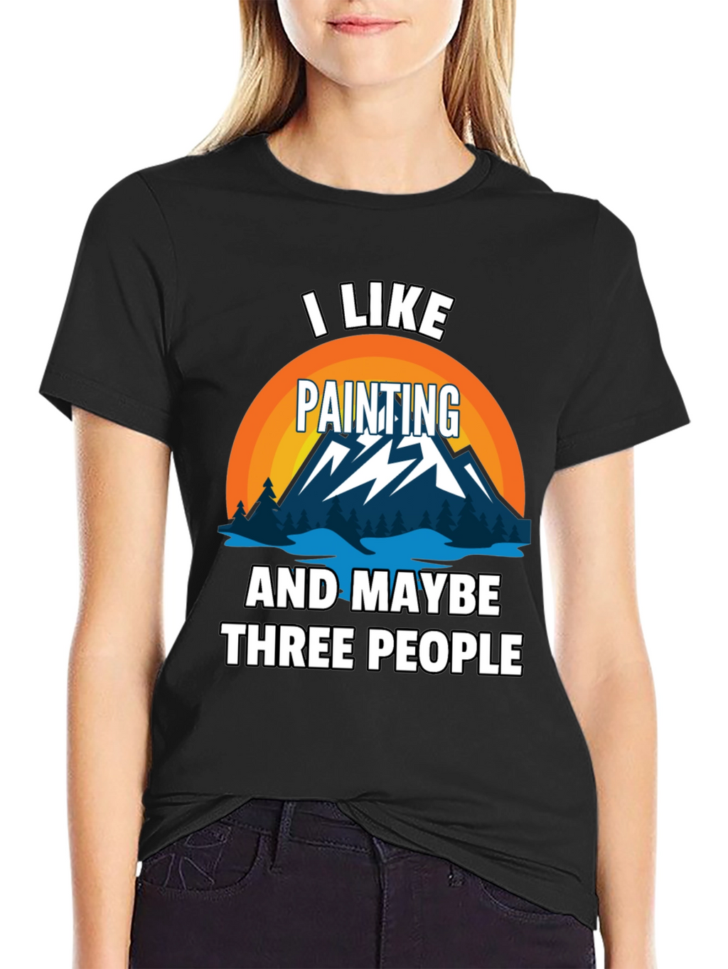 I Like Painting & Maybe Three People Graphic Tee
