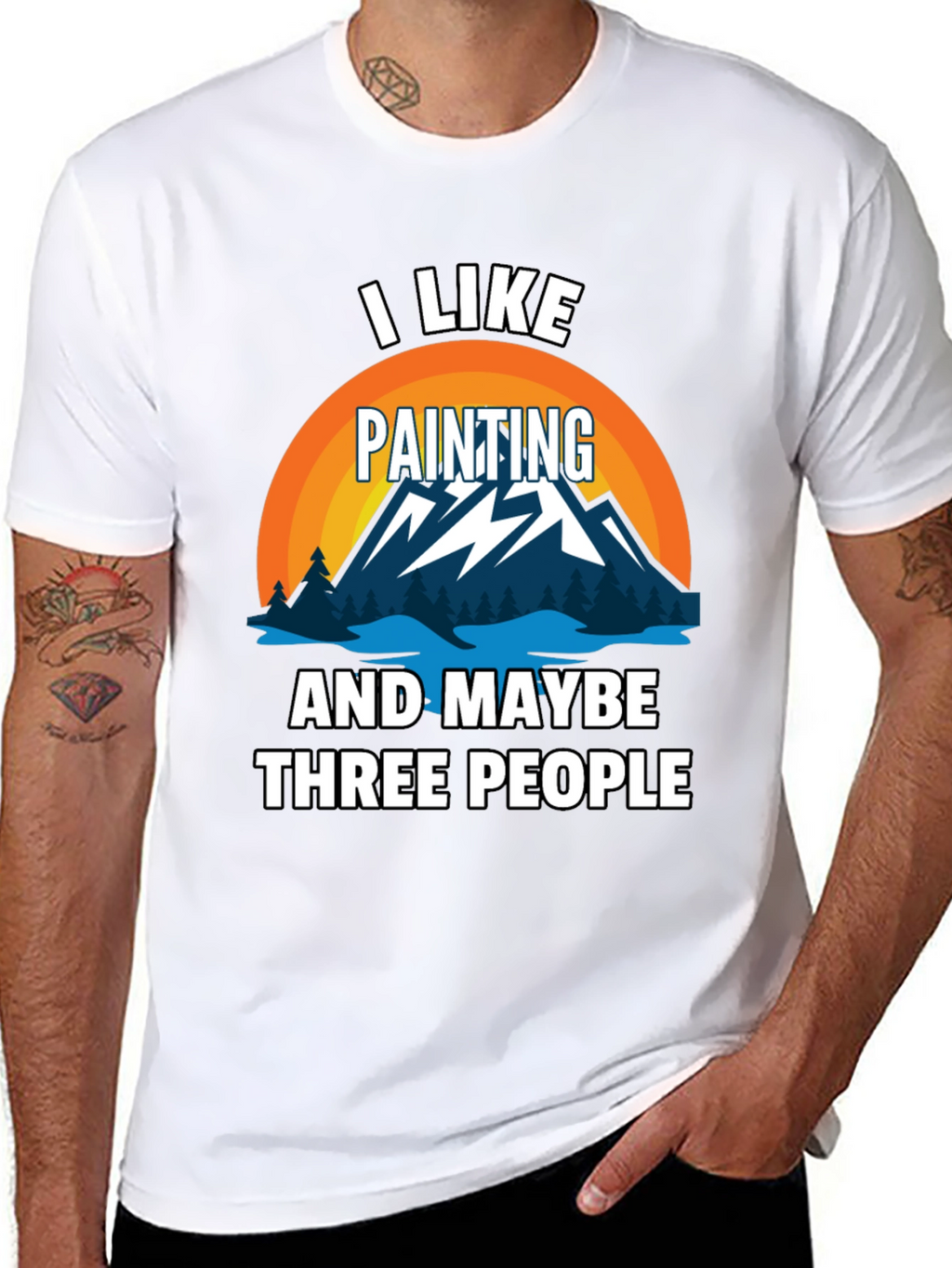 I Like Painting & Maybe Three People Graphic Tee