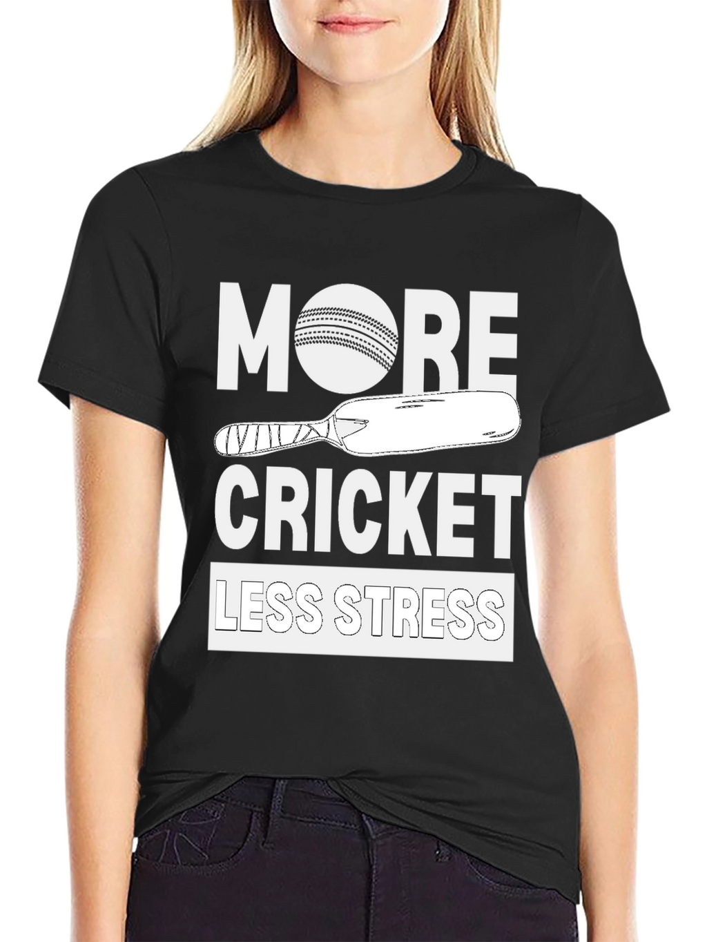 More Cricket Less Stress Tee