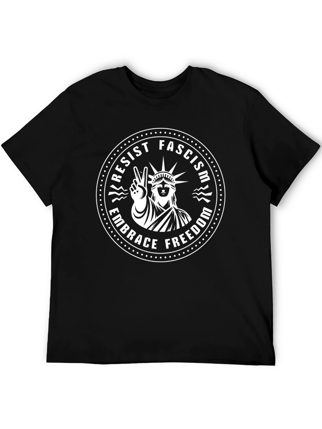 Resist Fascism T-Shirt - Embrace Freedom